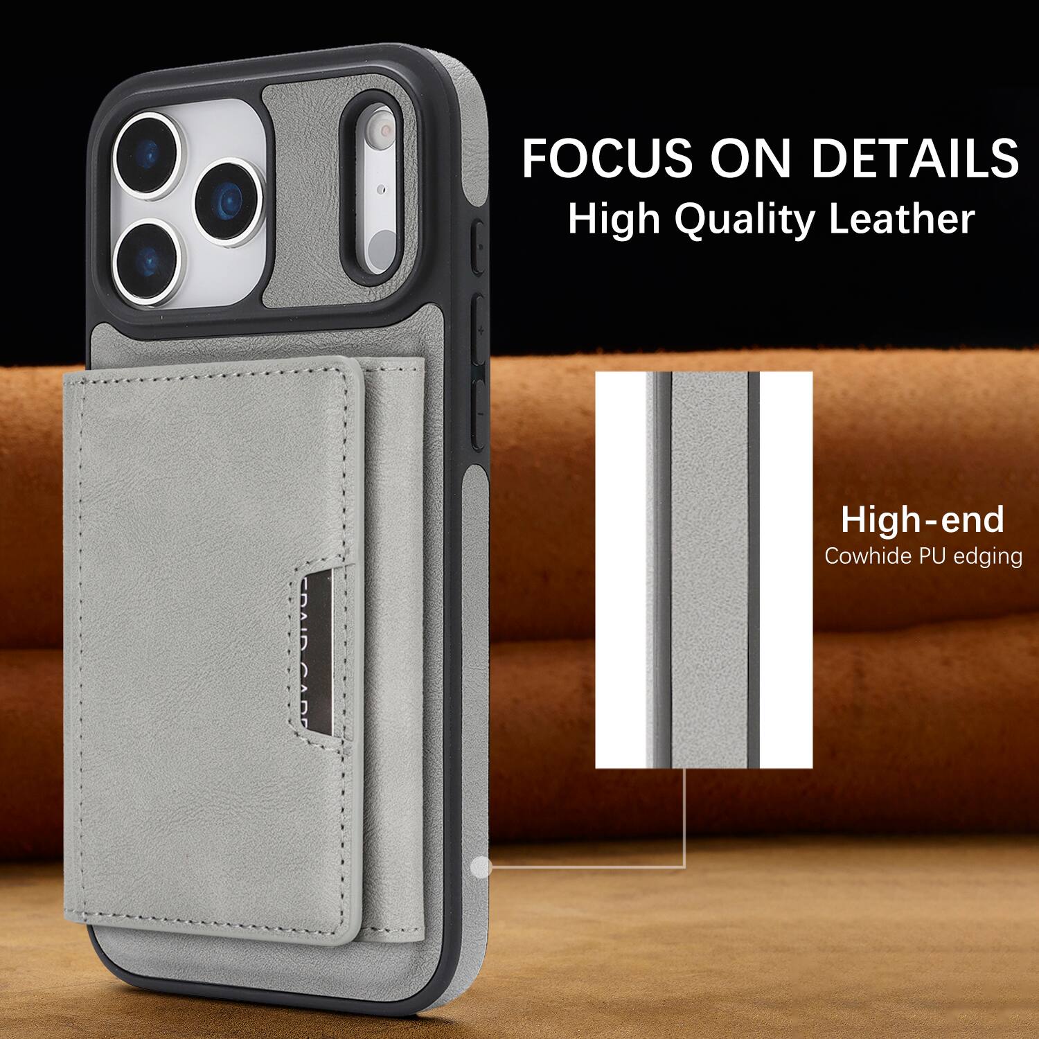 FOCUS ON DETAILS  
High Quality Leather  
High-end Cowhide PU edging