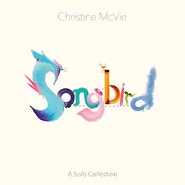 Christine McVie - Songbird (A Solo Collection) - VINYL LP