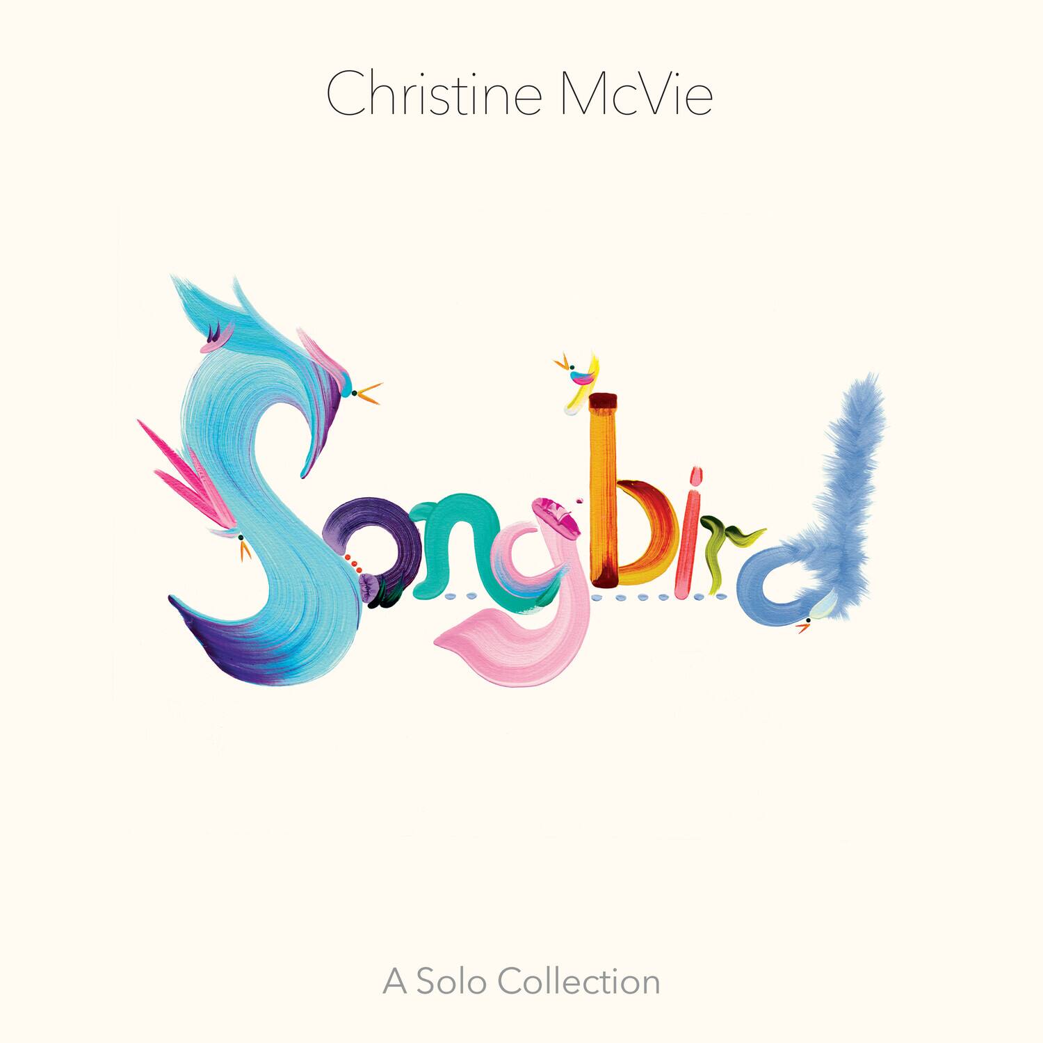 Christine McVie

Songbird

A Solo Collection
