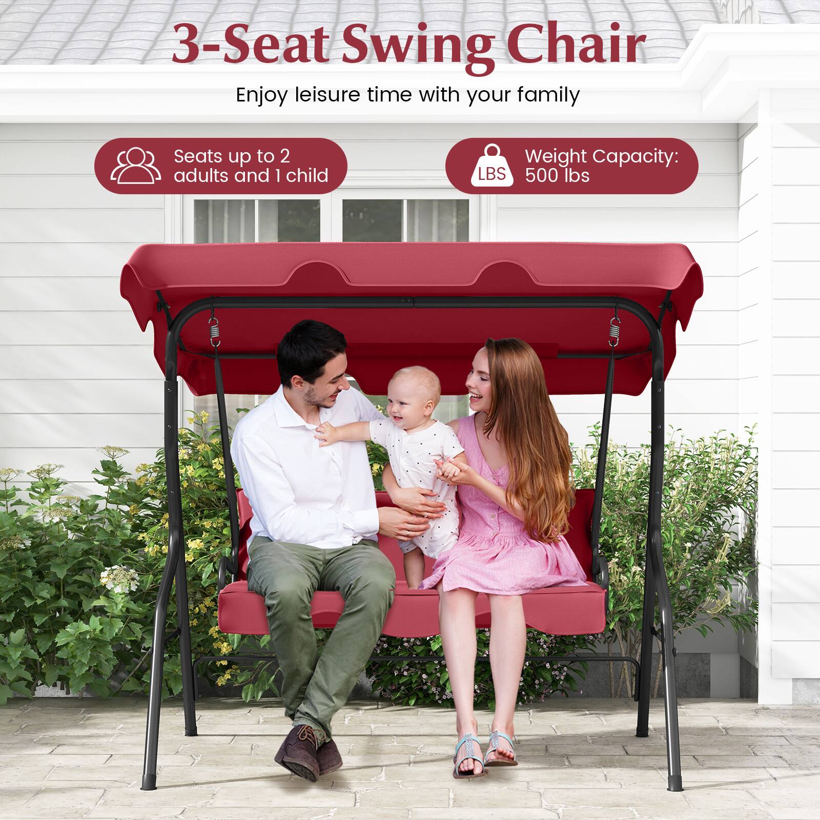 3-Seat Swing Chair  
Enjoy leisure time with your family  
Seats up to 2 adults and 1 child  
Weight Capacity: 500 lbs