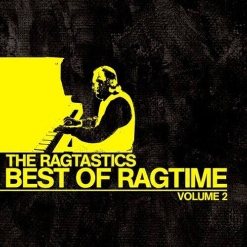 The Ragtastics - Best of Ragtime Vol. 2  - COMPACT DISCS