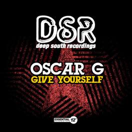 Oscar G - Give Yourself - CD5 MAXI-SINGLE