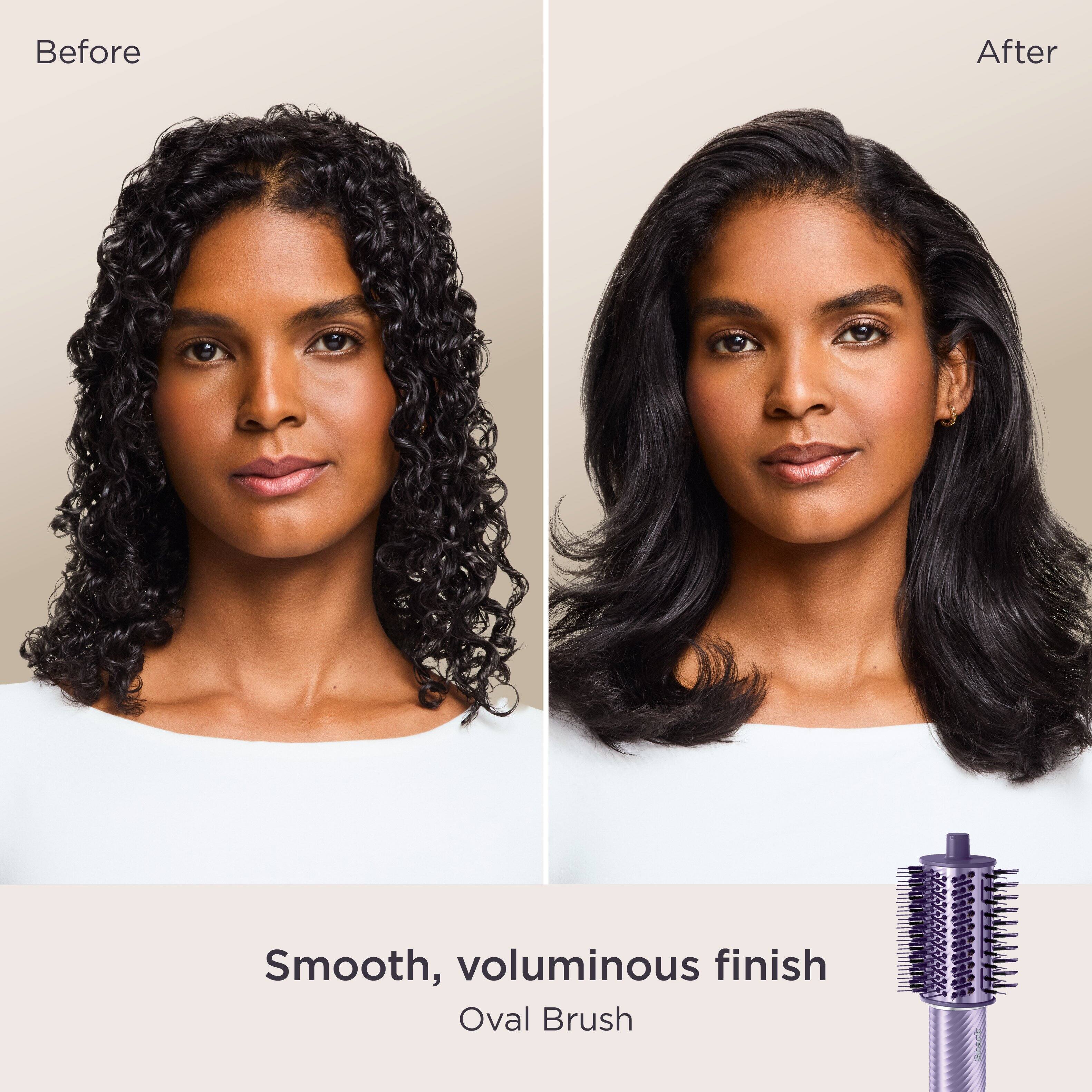 Before  
After  
Smooth, voluminous finish  
Oval Brush