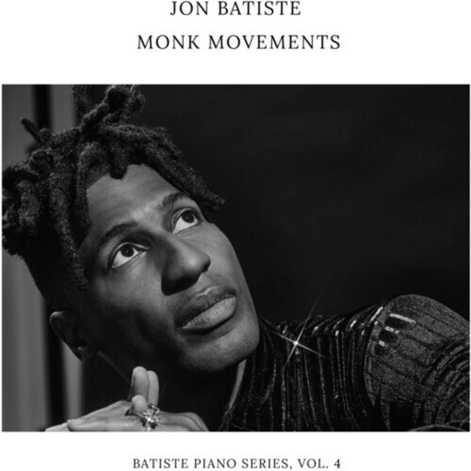 JON BATISTE  
MONK MOVEMENTS  
BATISTE PIANO SERIES, VOL. 4