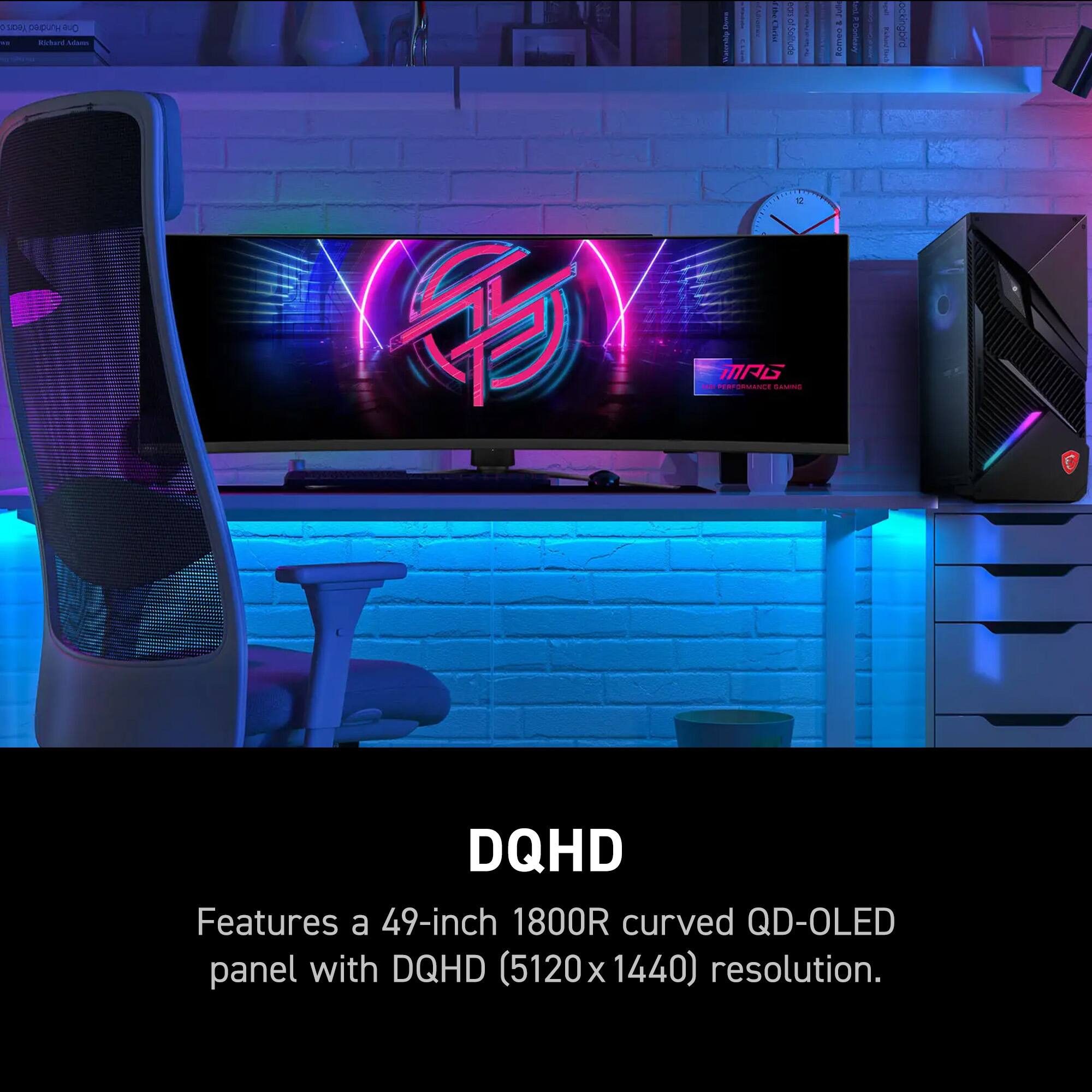 DQHD Features a 49-inch 1800R curved QD-OLED panel with DQHD (5120 X 1440) resolution.