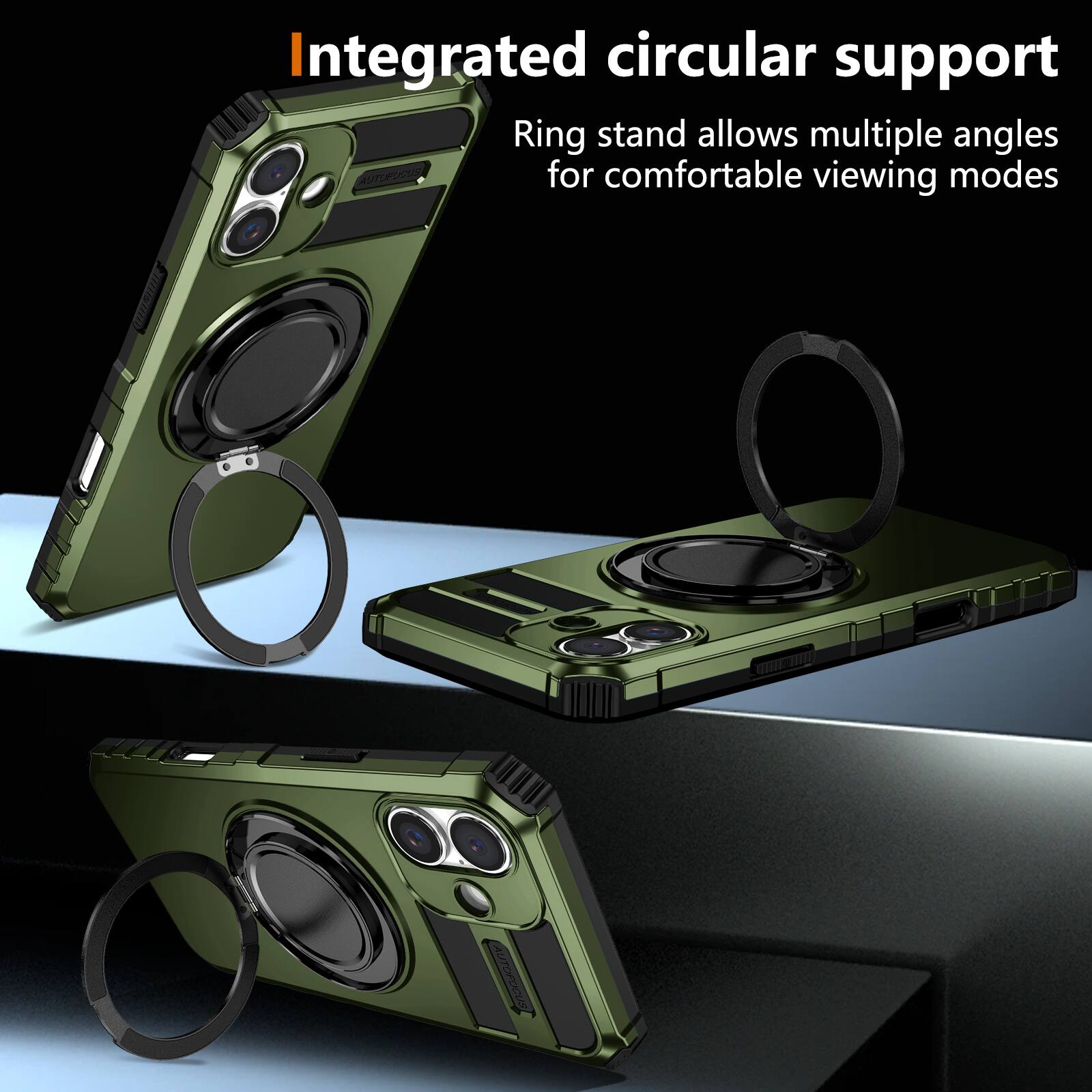 Integrated circular support  
Ring stand allows multiple angles for comfortable viewing modes