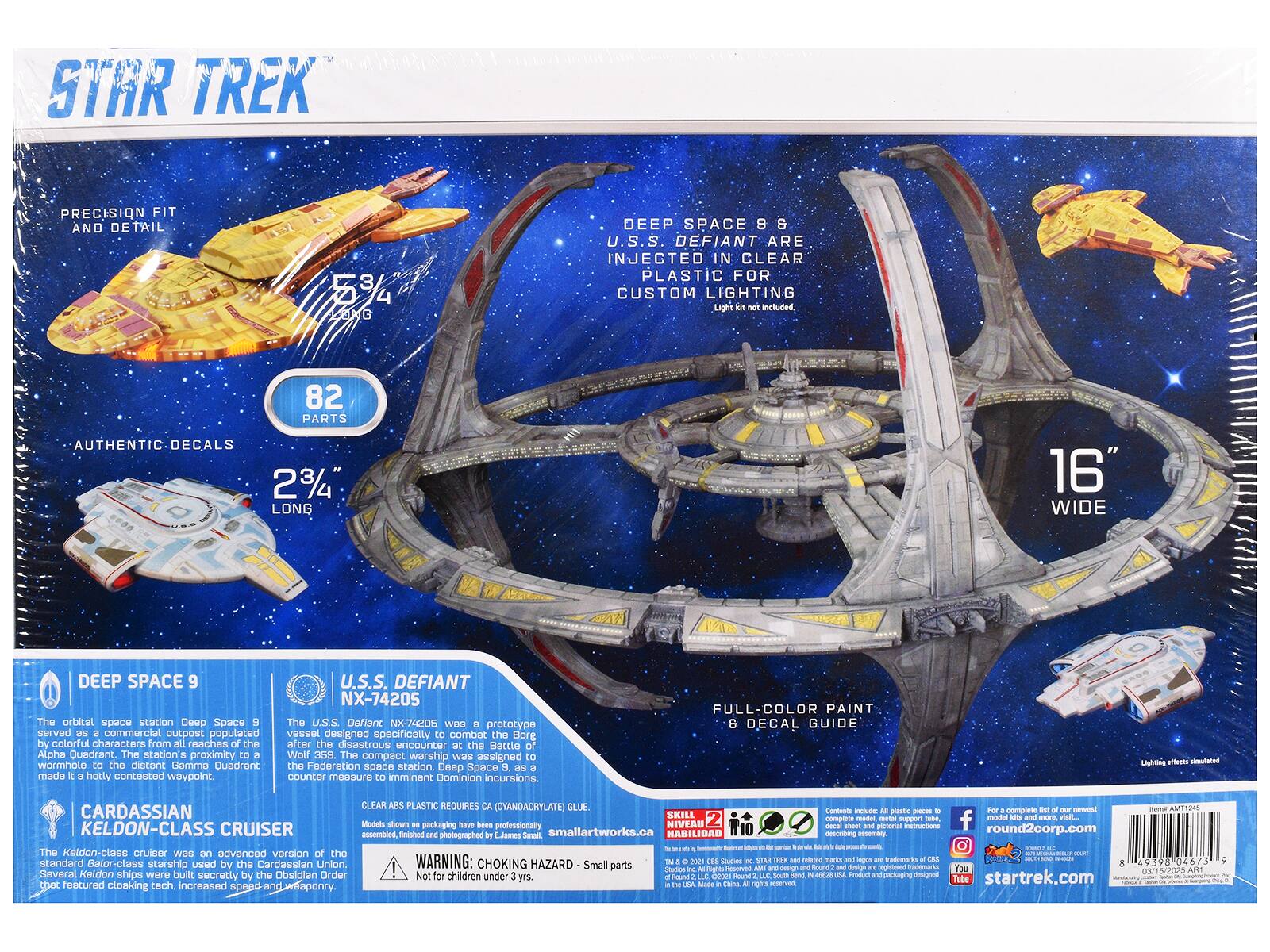 **STAR TREK**

**PRECISION FIT AND DETAIL**

**5 3/4" LONG**

**2 3/4" WIDE**

**82 PARTS**

**AUTHENTIC DECALS**

**DEEP SPACE 9 & U.S.S. DEFIANT ARE INJECTED IN CLEAR PLASTIC FOR CUSTOM LIGHTING**

**Light kit not included.**

**DEEP SPACE 9**

The orbital space station Deep Space 9 served as a commercial outpost populated by colorful characters from reaches the Alpha Quadrant. The station's proximity to the distant Gamma Quadrant made it a hotly contested waypoint.

**U.S.S. DEFIANT NX-74205**

The U.S.S. Defiant NX-74205 was a prototype vessel designed specifically to combat the Borg after the disastrous encounter with the Borg at Wolf 359. The compact warship was assigned to the Federation space station Deep Space 9, as a counter measure to imminent Dominion incursions.

**CARDASSIAN KELDON-CLASS CRUISER**

The Keldon-class cruiser was an advanced version of the Galor-class cruiser. Several Keldon ships were built secretly by the Obsidian Order that featured cloaking tech, increased speed