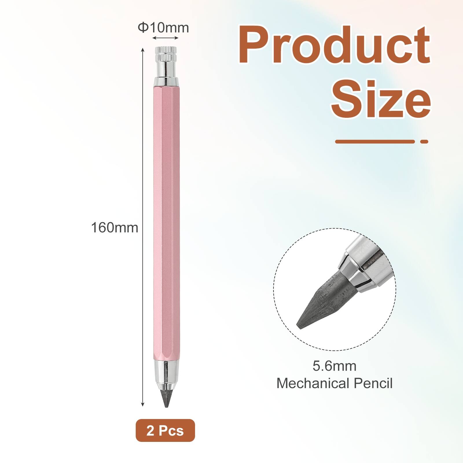 Product Size: 10mm x 160mm  
5.6mm Mechanical Pencil  
2 Pcs