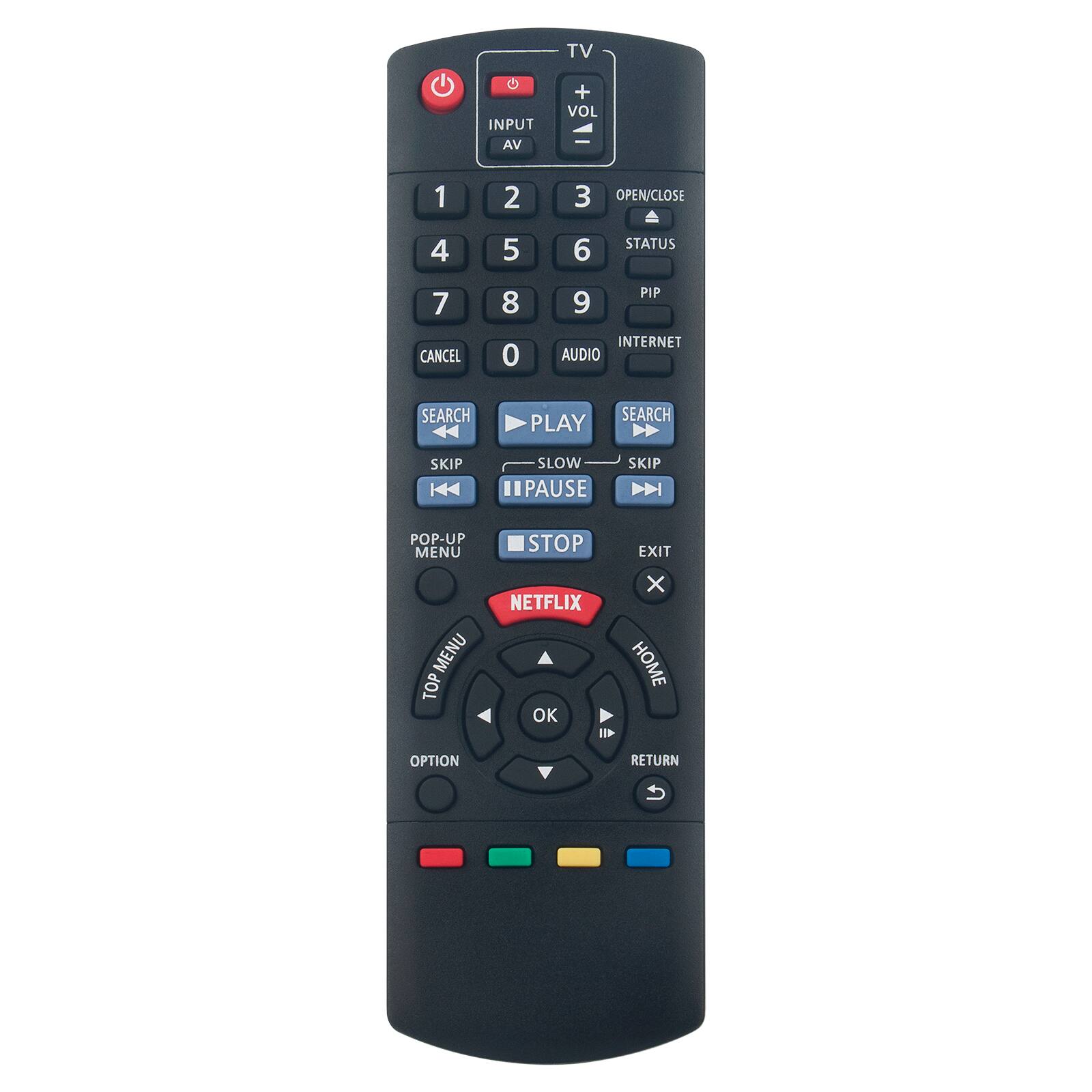- TV
- VOL +/-
- INPUT AV
- 1 2 3 OPEN/CLOSE
- 4 5 6 STATUS
- 7 8 9 PIP
- 0 INTERNET
- AUDIO
- SEARCH
- PLAY
- SLOW
- PAUSE
- SKIP
- STOP
- POP-UP MENU
- MENU
- TOP MENU
- OK
- OPTION
- RETURN
- EXIT
- NETFLIX
- HOME
- SEARCH
- SKIP
- PAUSE
- STOP
- POP-UP MENU
- MENU
- TOP
- EXIT
- X
- NETFLIX
- HOME
- OK
- OPTION
- RETURN