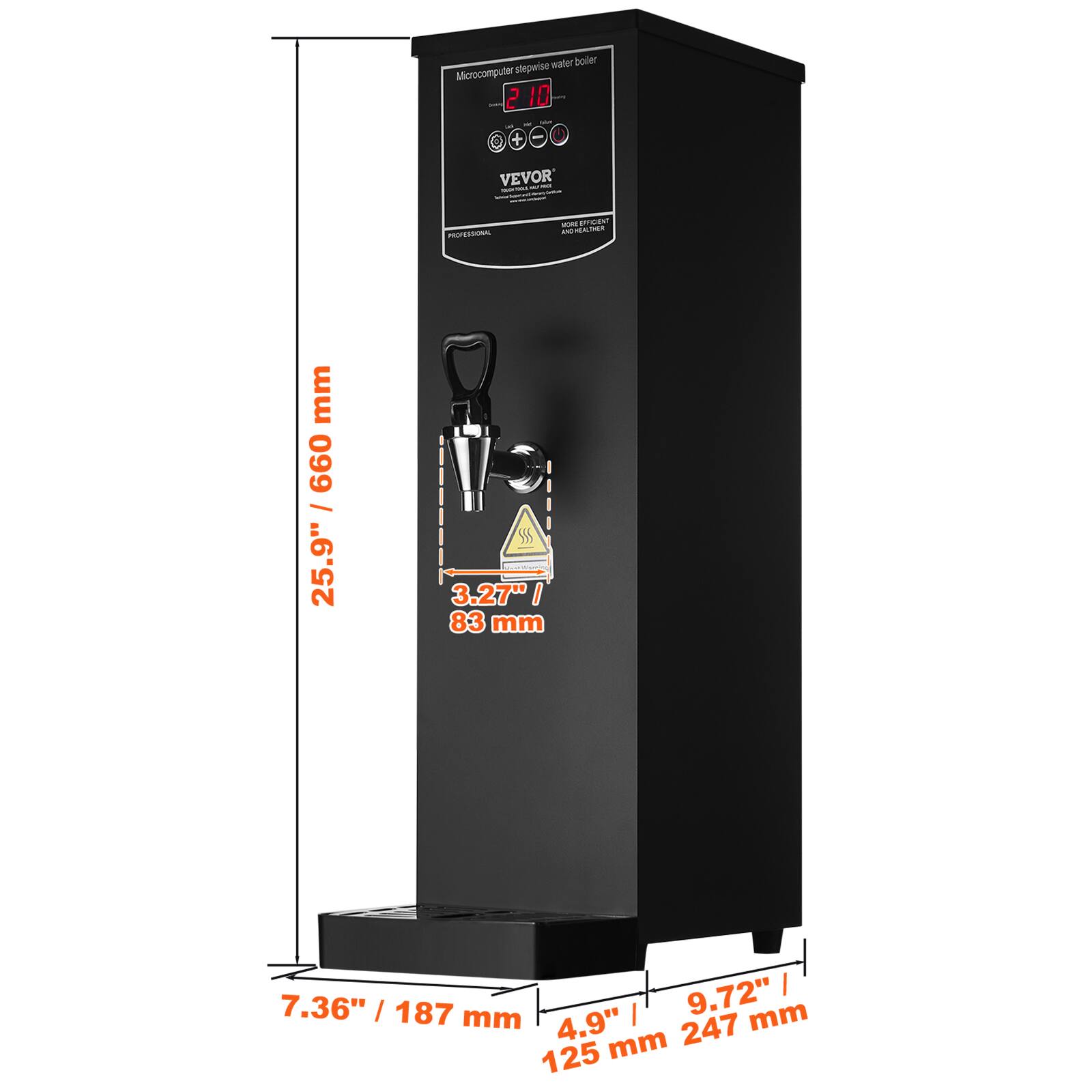water boiler Microcomputer stepwise 2 10 - and + - 0 VEVOR

PROFESSIONAL
AND HEALTHIER WORLDEFFICIENT

mm 099 / 25.9"
3.27" / 83 mm
7.36" / 187 mm | 9.72" mm 4,9" mm 247 125