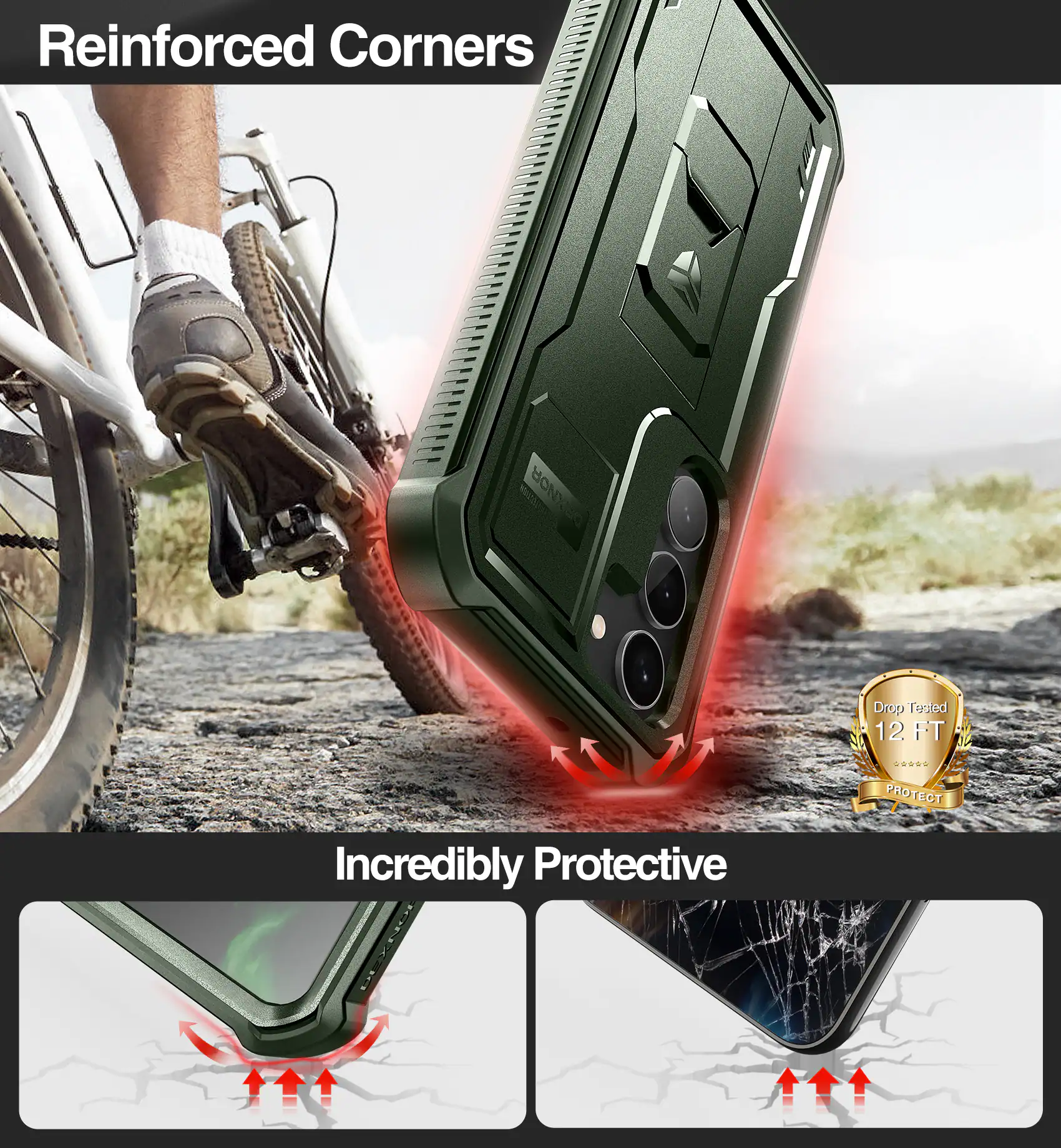 Reinforced Corners, Incredibly Protective, Drop Tested 12 FT PROTECT
