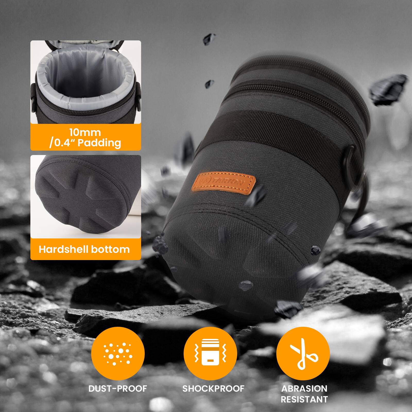 10mm / 0.4" Padding  
Hardshell bottom  
DUST-PROOF  
SHOCKPROOF  
ABRASION RESISTANT