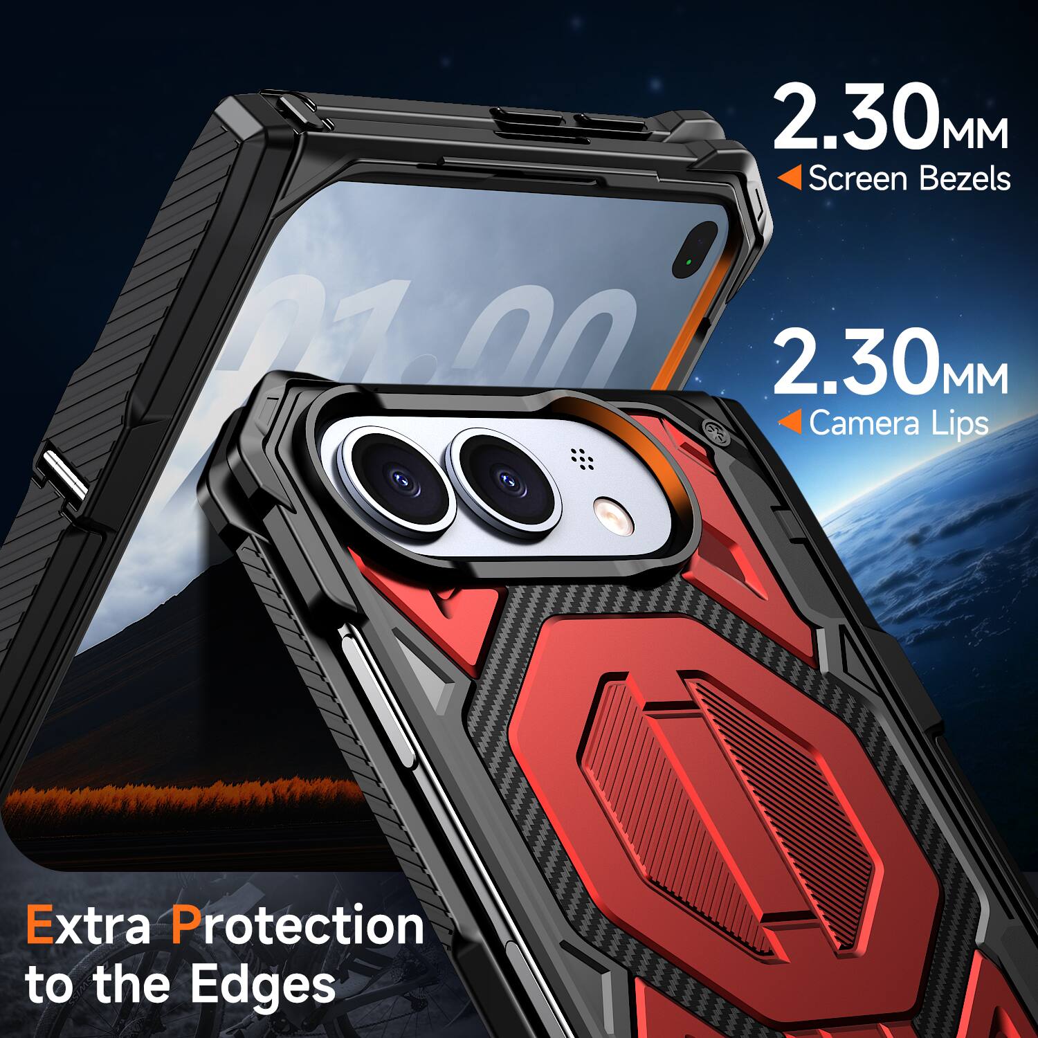 2.30MM Screen Bezels  
2.30MM Camera Lips  
Extra Protection to the Edges