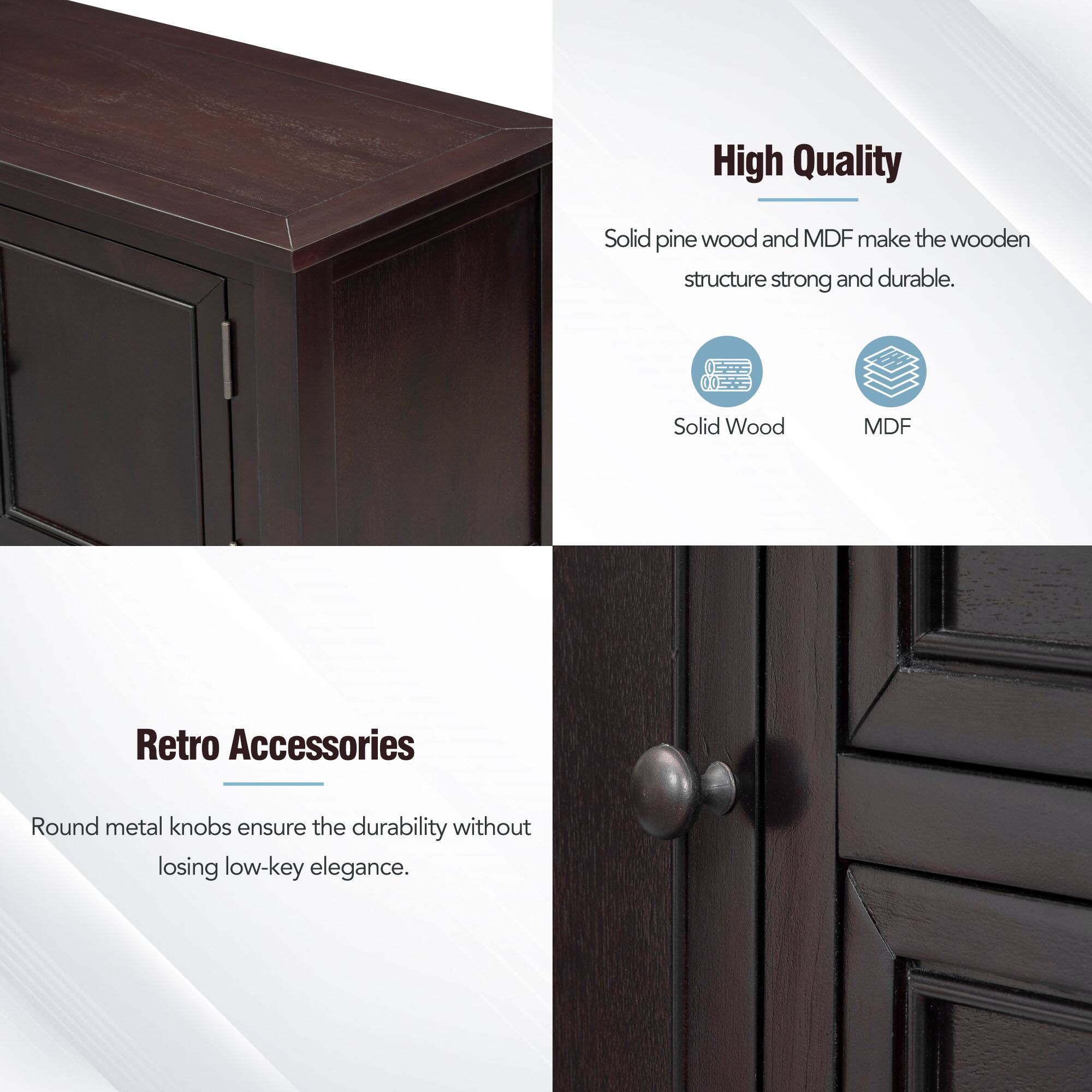 High Quality Solid pine wood and MDF make the wooden structure strong and durable. Solid Wood MDF Retro Accessories Round metal knobs ensure the durability without losing low-key elegance.