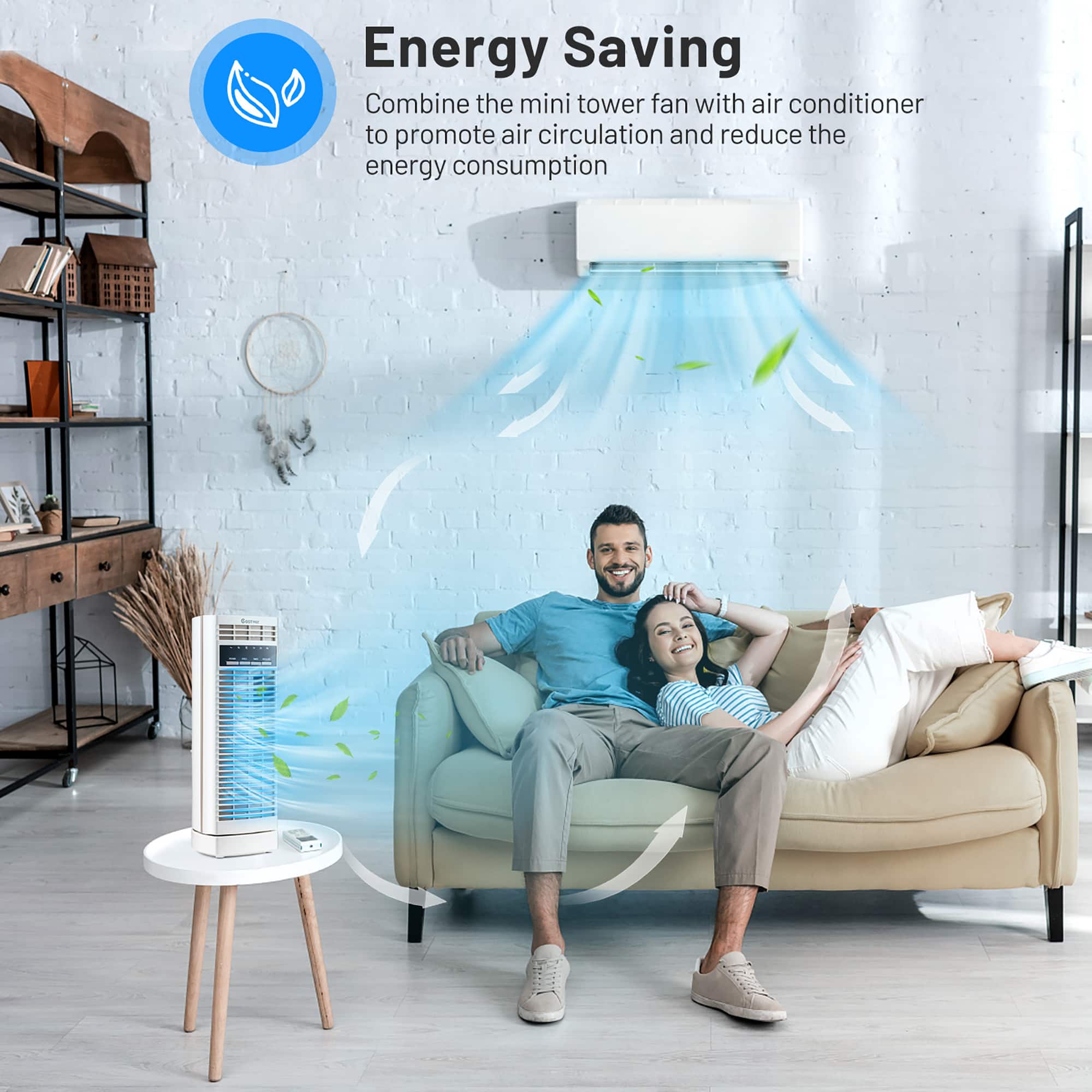 Energy Saving: Combine the mini tower fan with air conditioner to promote air circulation and reduce the energy consumption.