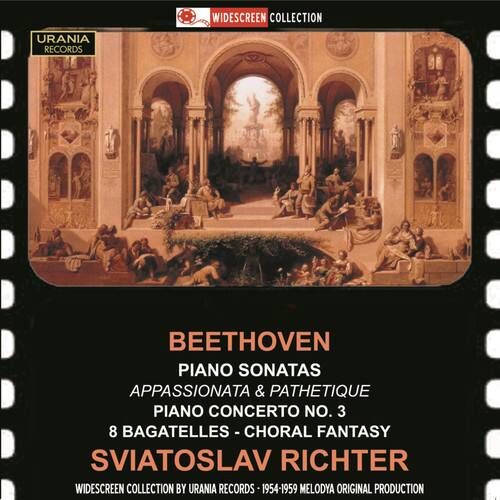 WIDESCREEN COLLECTION  
URANIA RECORDS  

BEETHOVEN  
PIANO SONATAS  
APPASSIONATA & PATHETIQUE  
PIANO CONCERTO NO. 3  
8 BAGATELLES - CHORAL FANTASY  

SVIATOSLAV RICHTER  

WIDESCREEN COLLECTION BY URANIA RECORDS - 1954-1959 MELODYA ORIGINAL PRODUCTION