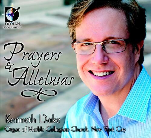 Kenneth Dake - Prayers & Alleluias   - COMPACT DISCS [CD] price history on PriceWatchPro