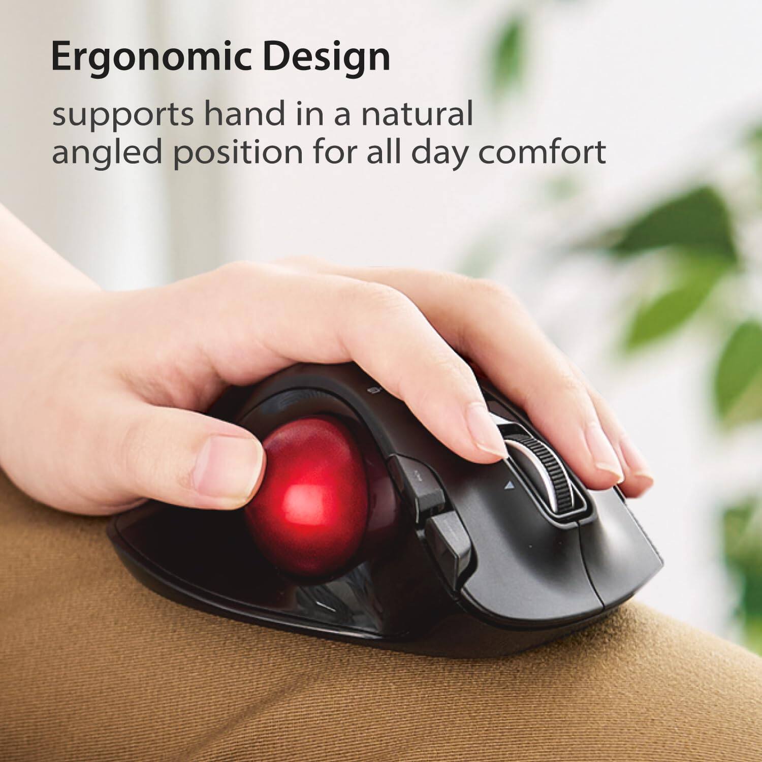 Ergonomic Design  
supports hand in a natural angled position for all day comfort