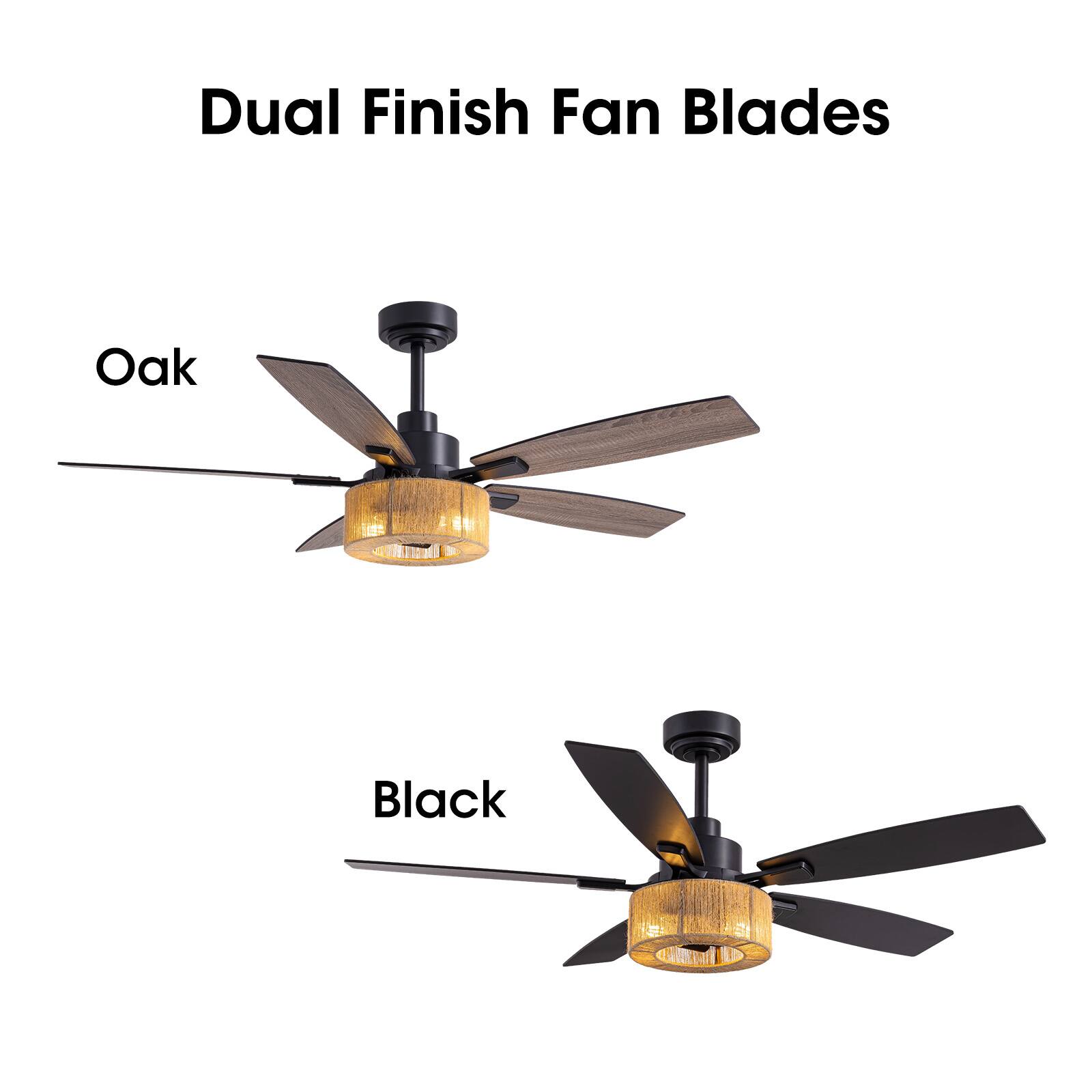 Dual Finish Fan Blades

Oak

Black