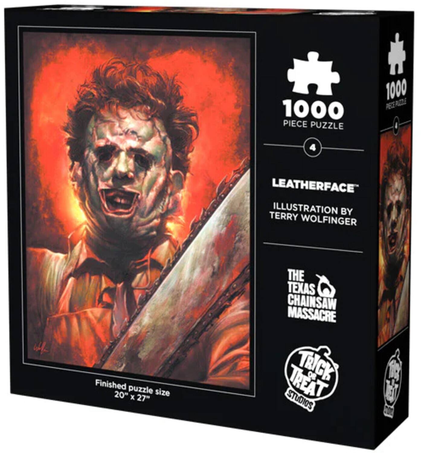1000 PIECE PUZZLE  
1000 PUZZLE PIECE  
4  
LEATHERFACE  
ILLUSTRATION BY TERRY WOLFINGER  
Finished puzzle size 20" X 27"  
THE TEXAS CHAINSAW MASSACRE  
TRICK OR TREAT STUDIOS