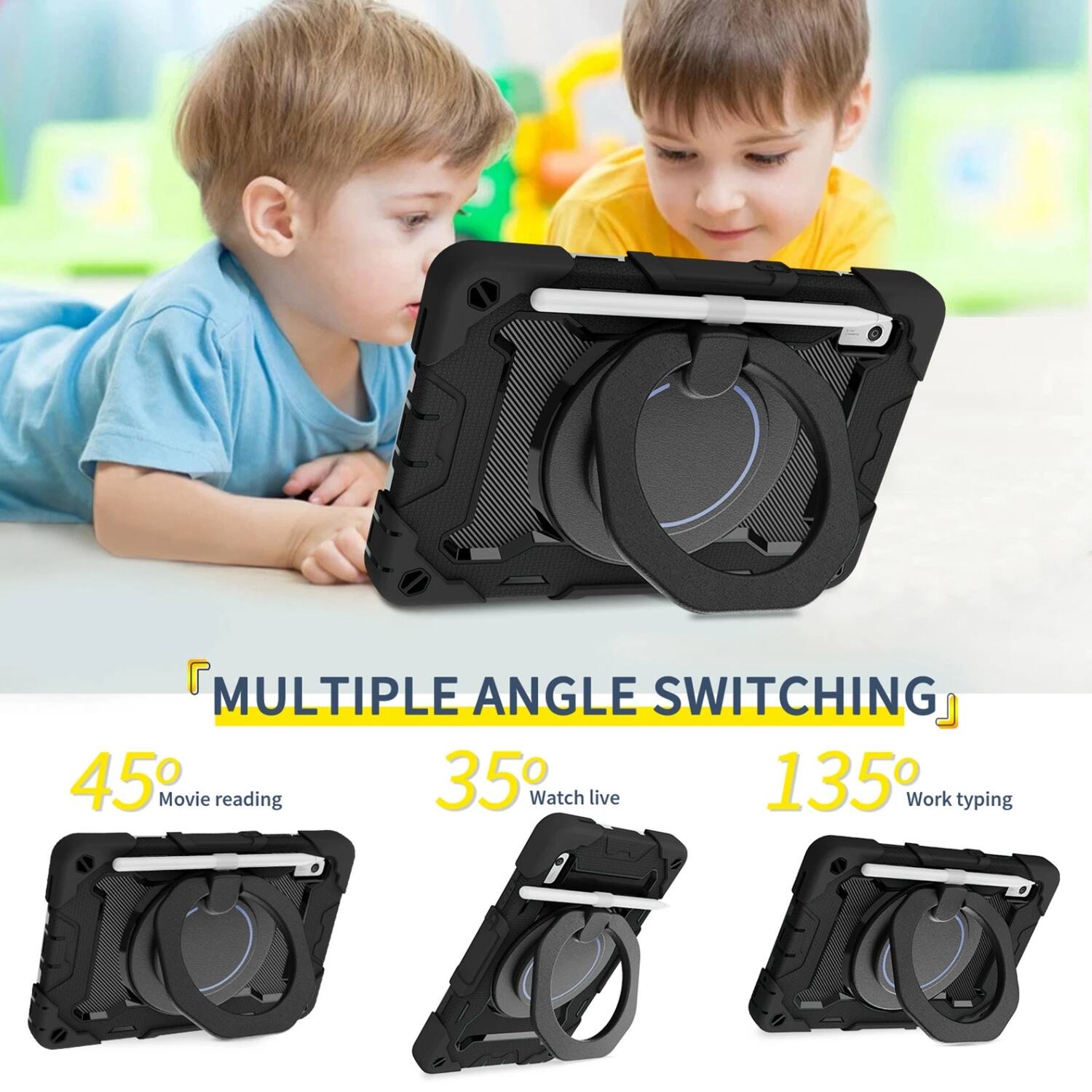 MULTIPLE ANGLE SWITCHING

45° Movie reading  
35° Watch live  
135° Work typing