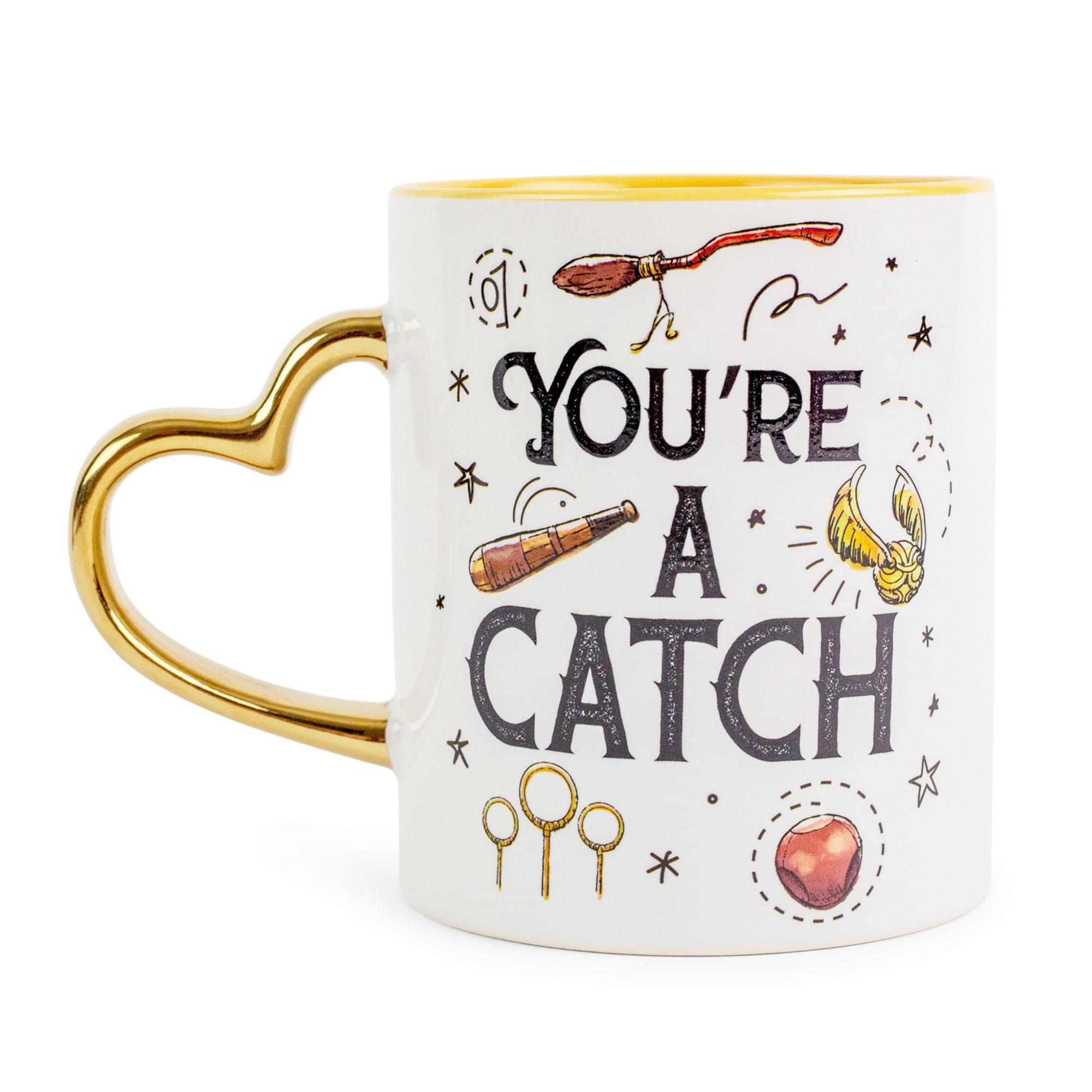You're a Catch