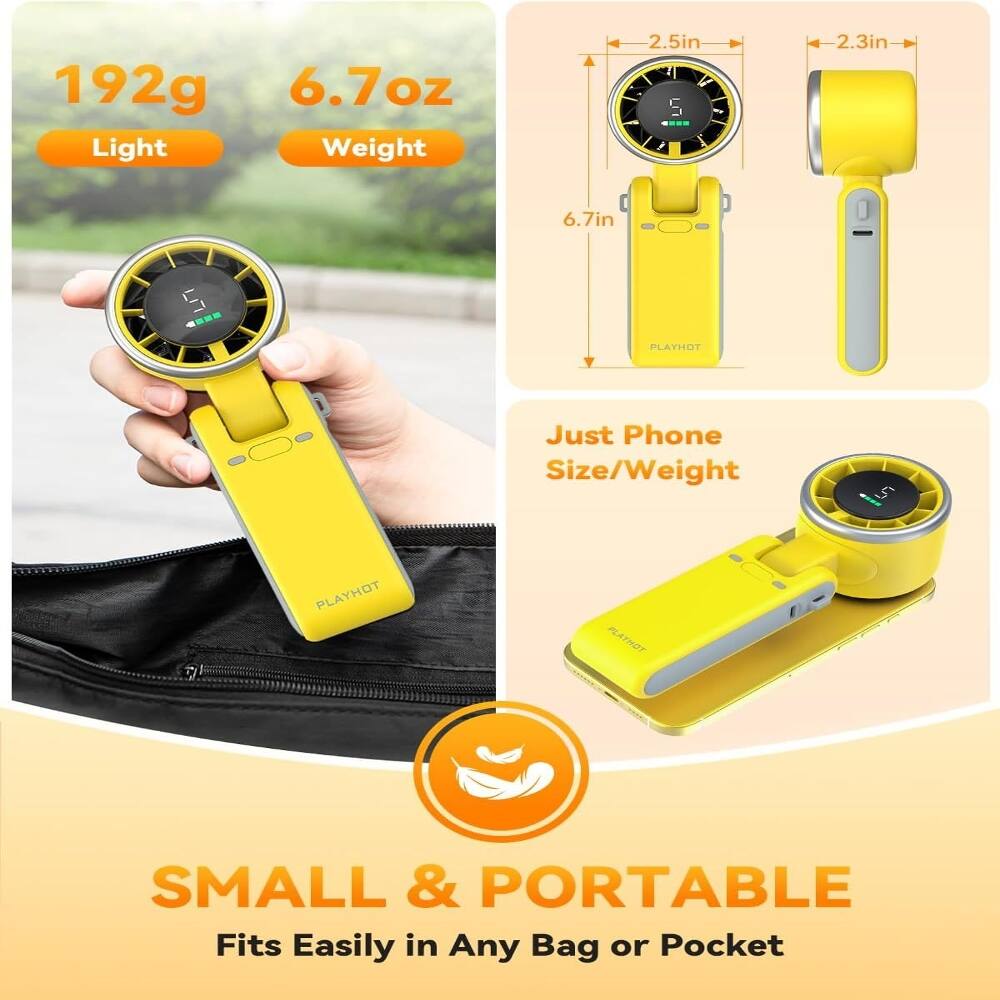 192g 6.7oz Light Weight  
2.5in 5 2.3in 6.7in  
Just Phone Size/Weight  
SMALL & PORTABLE  
Fits Easily in Any Bag or Pocket