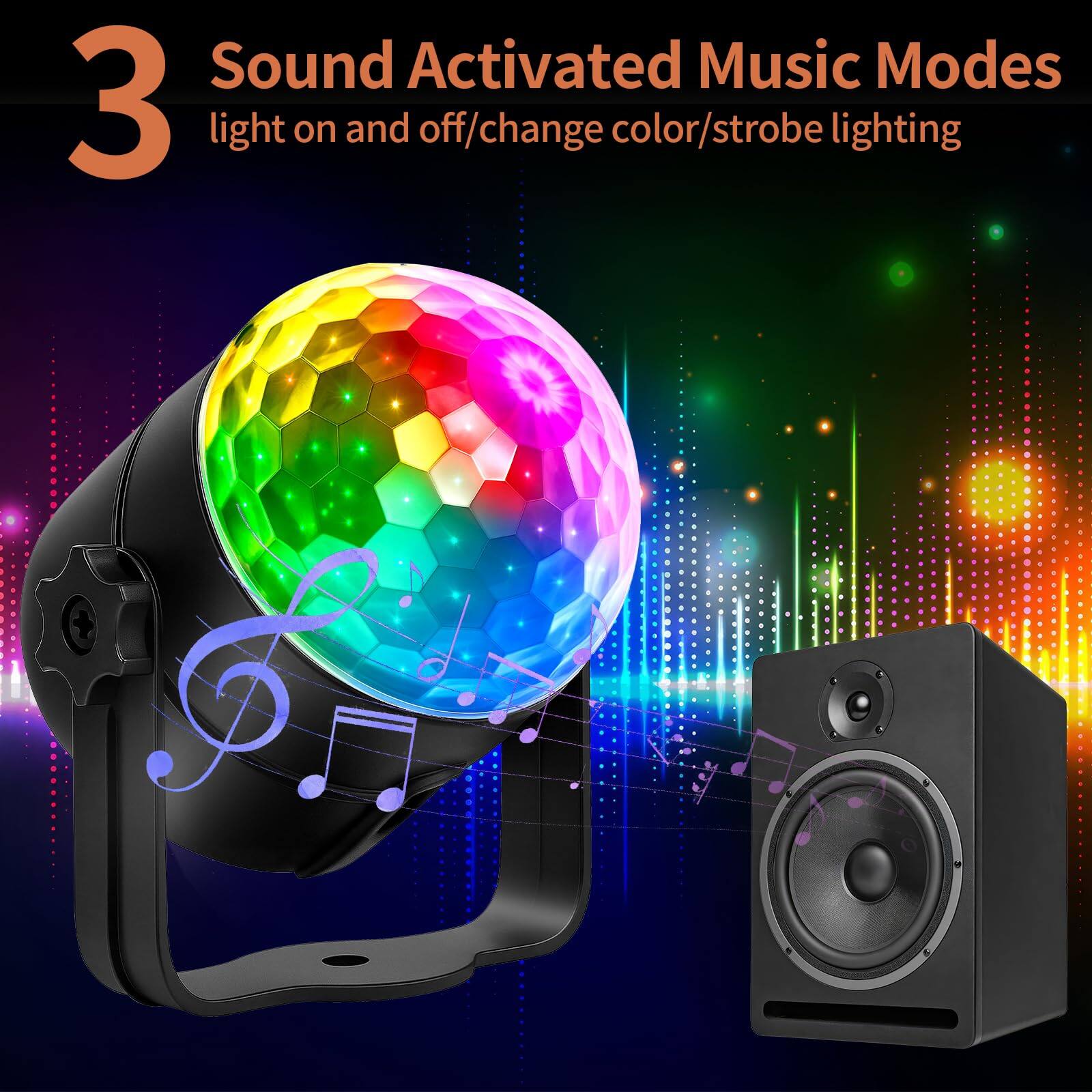 3 Sound Activated Music Modes  
light on and off/change color/strobe lighting