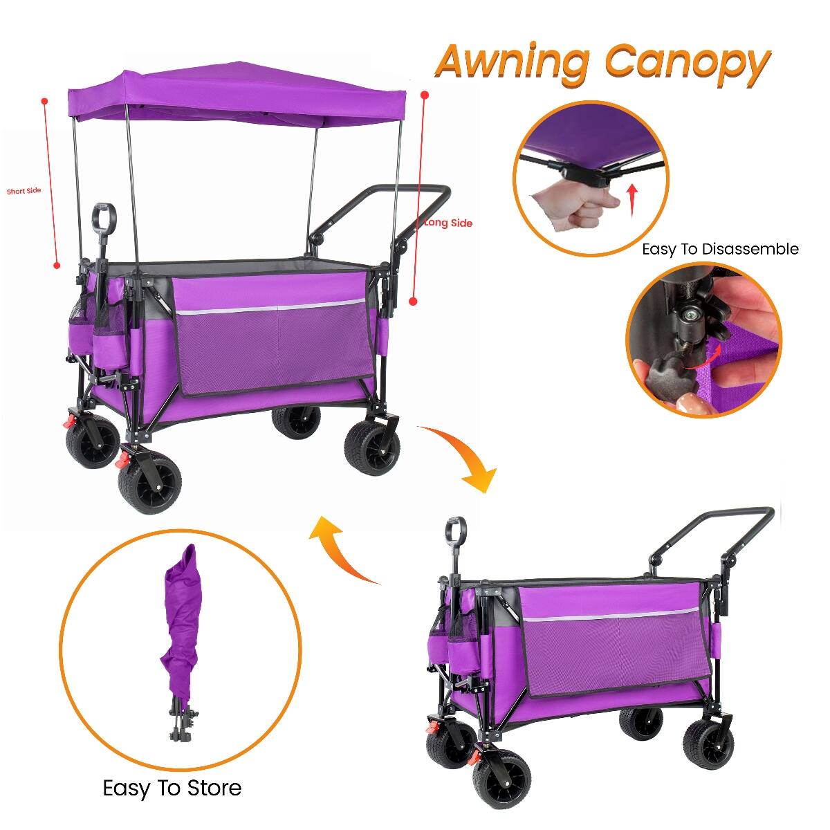 Awning Canopy  
Short Side  
Long Side  
Easy To Disassemble  
Easy To Store