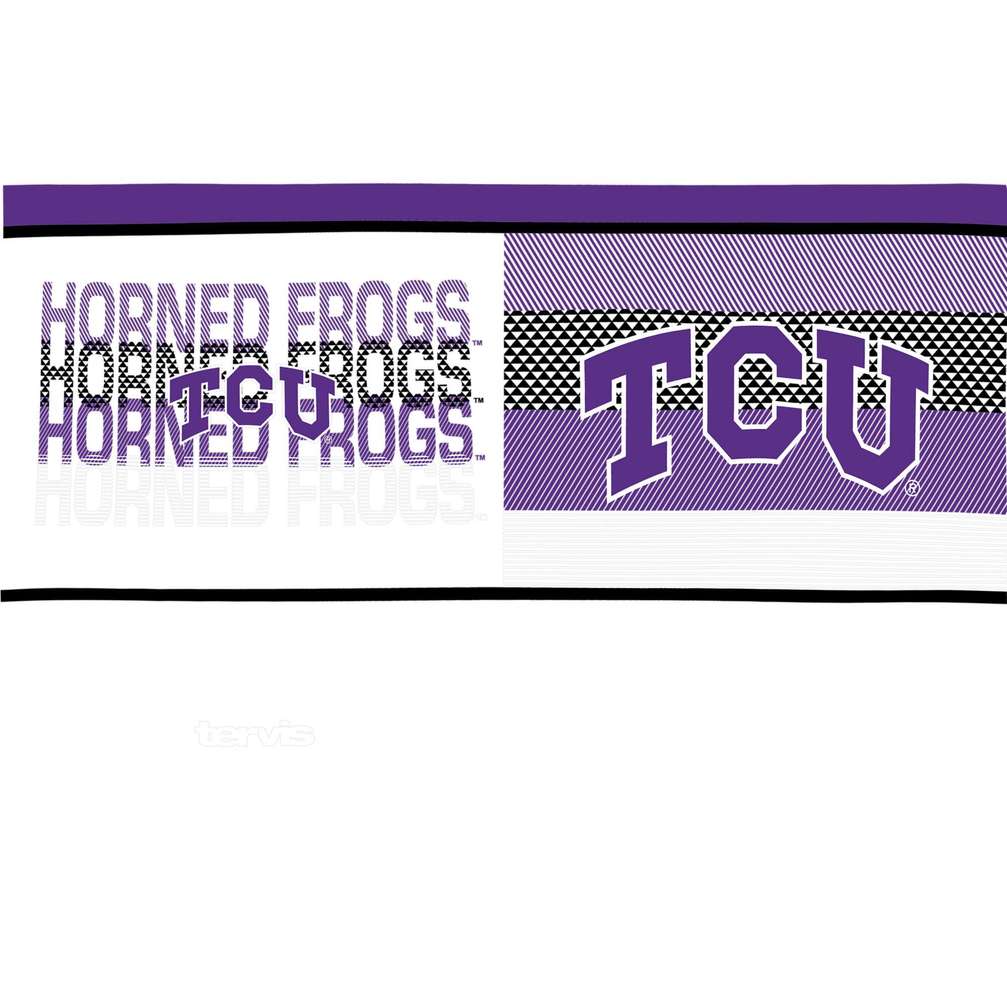 HORNED FROGS  
HORNED FROGS  
HORNED FROGS  
HORNED FROGS  

TCU  

tervis