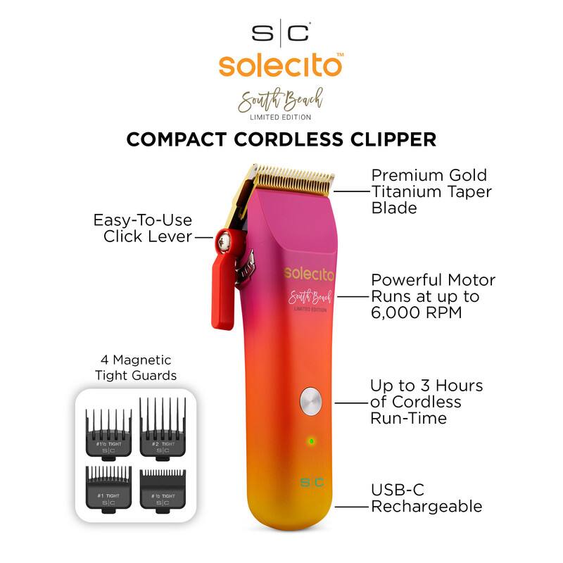 Solecito South Beach LIMITED EDITION COMPACT CORDLESS CLIPPER

- Easy-To-Use Click Lever
- Premium Gold Titanium Taper Blade
- Powerful Motor Runs at up to 6,000 RPM
- 4 Magnetic Tight Guards
- Up to 3 Hours of Cordless Run-Time
- USB-C Rechargeable