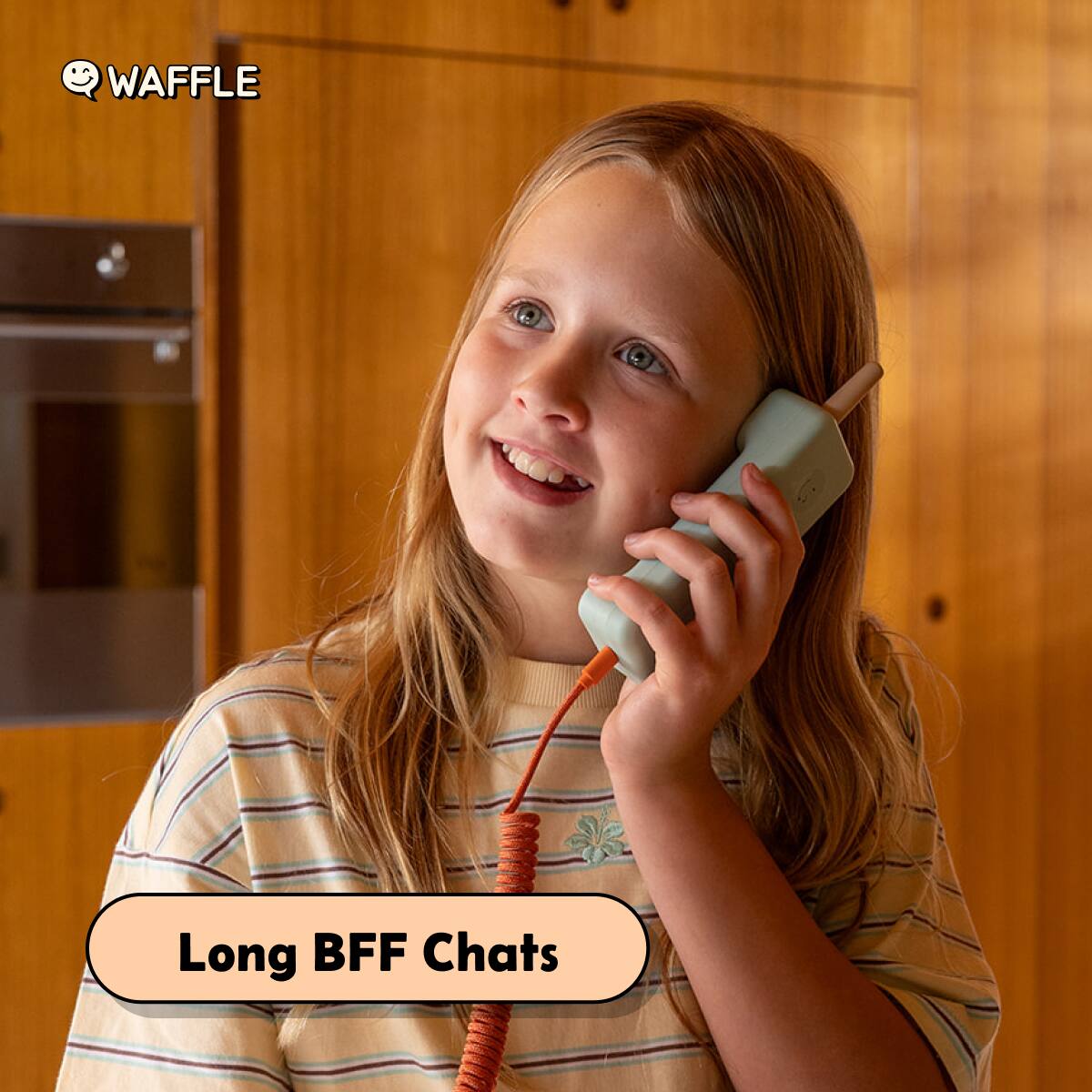 WAFFLE  
Long BFF Chats