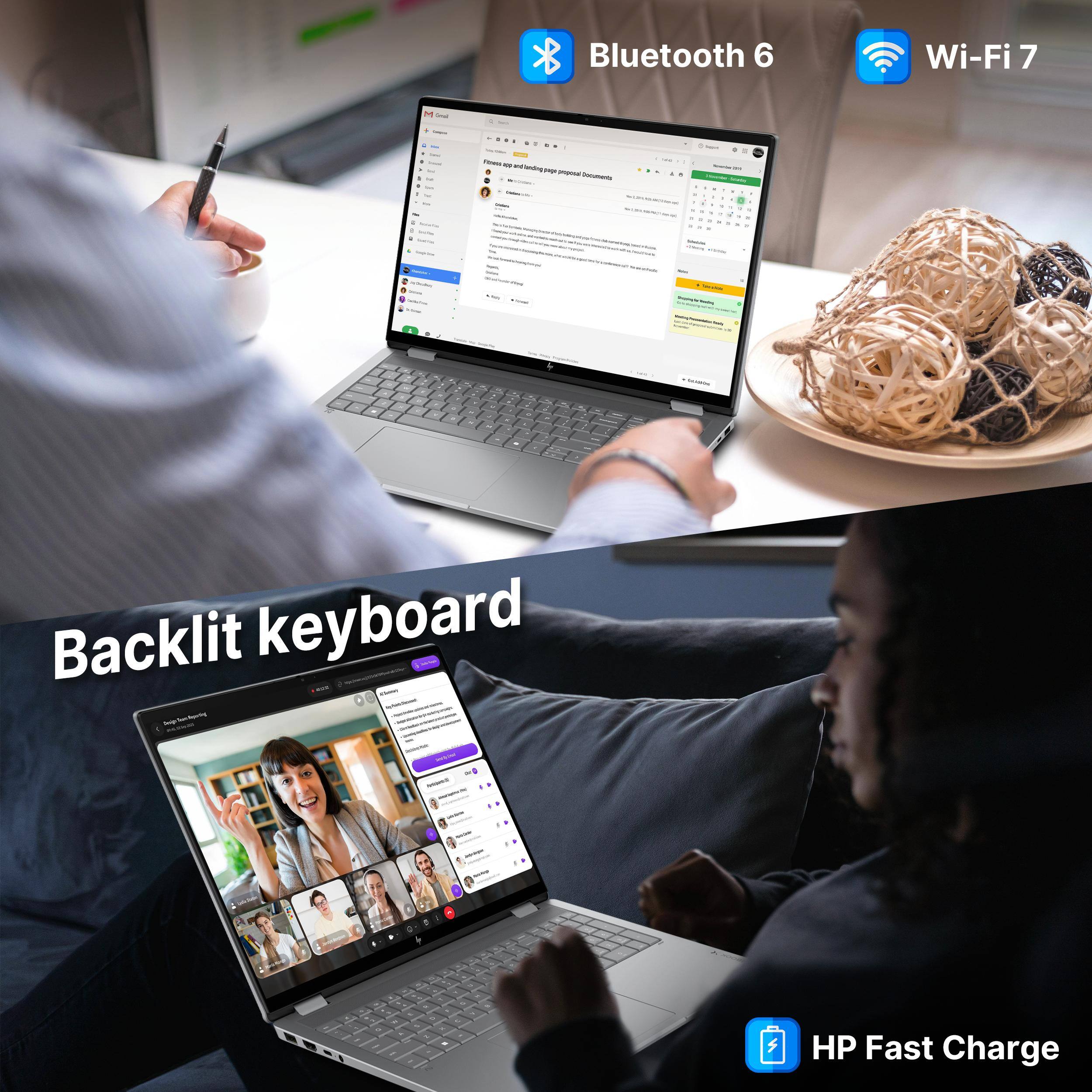 Bluetooth 6  
Wi-Fi 7  
Backlit keyboard  
HP Fast Charge