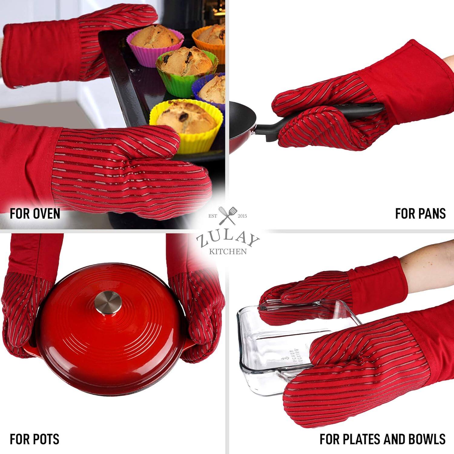 FOR OVEN  
FOR PANS  
FOR POTS  
FOR PLATES AND BOWLS  

ZULAY KITCHEN  
EST 2015