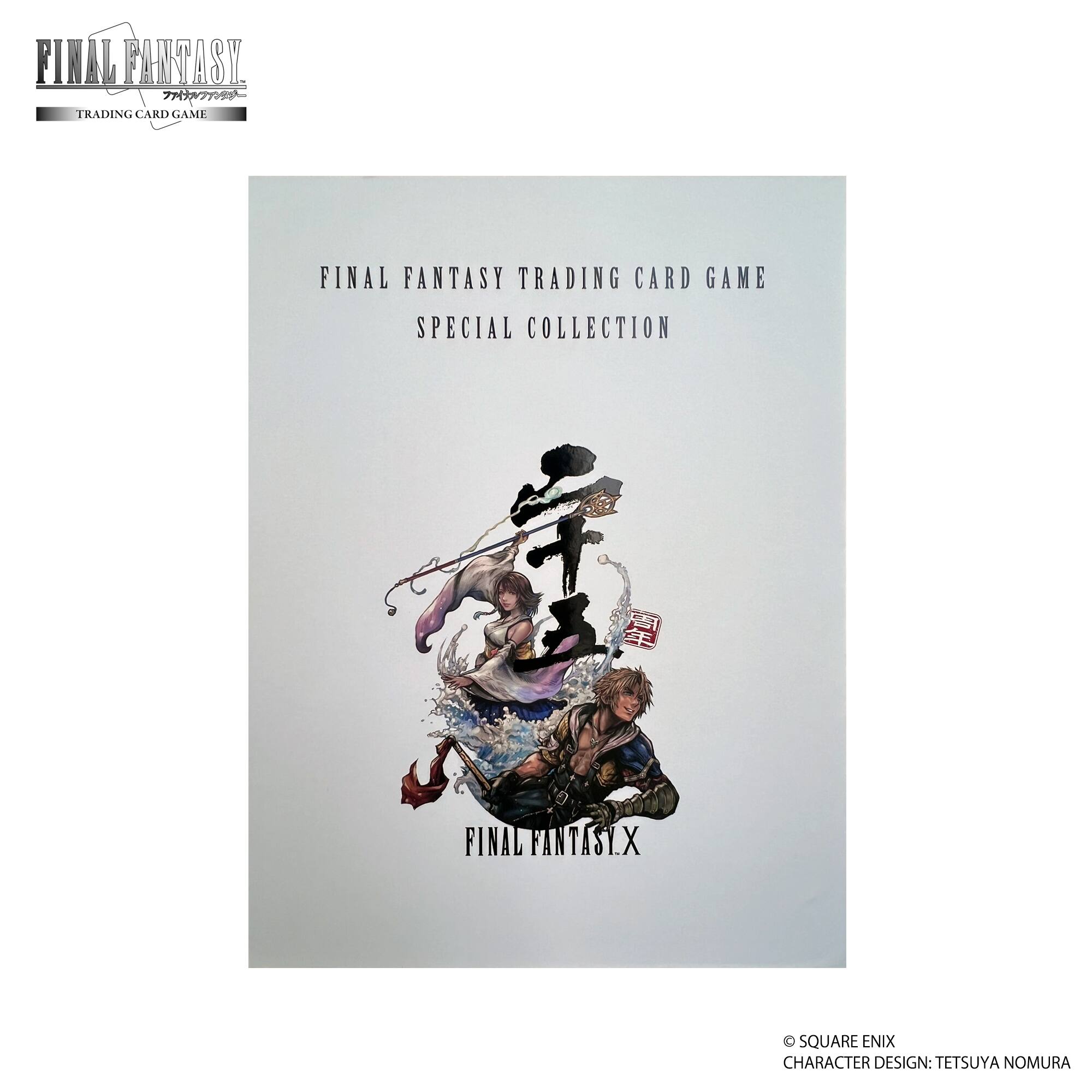 FINAL FANTASY TRADING CARD GAME  
SPECIAL COLLECTION  

FINAL FANTASIX  
SQUARE ENIX  
CHARACTER DESIGN: TETSUYA NOMURA