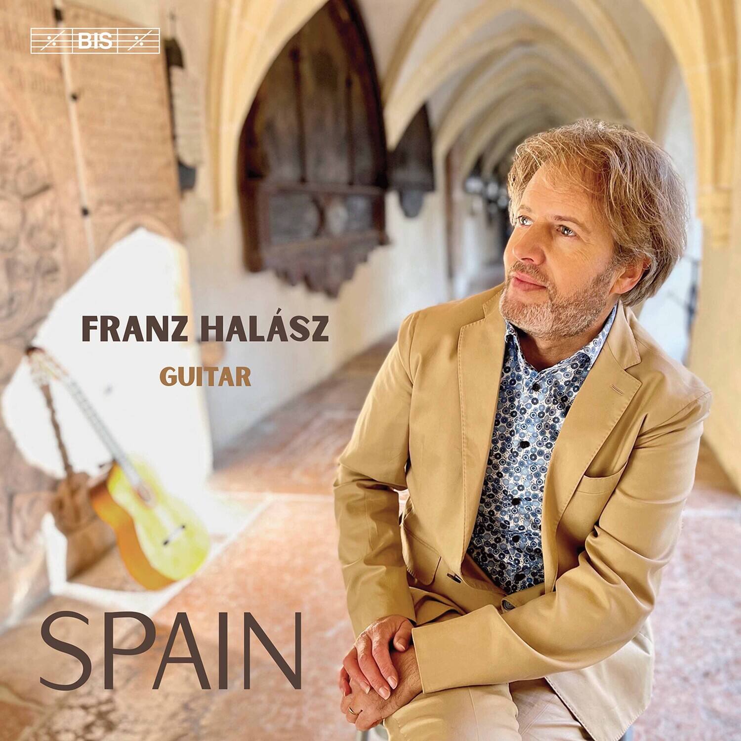 BIS

FRANZ HALÁSZ  
GUITAR  
SPAIN