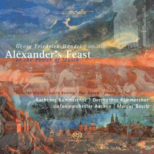 Handel / Mields / Berning / Agnew / Choi - Alexander's Feast or the Power of Musik   - SUPER-AUDIO CD [Super Audio CD (SACD)] price history on PriceWatchPro