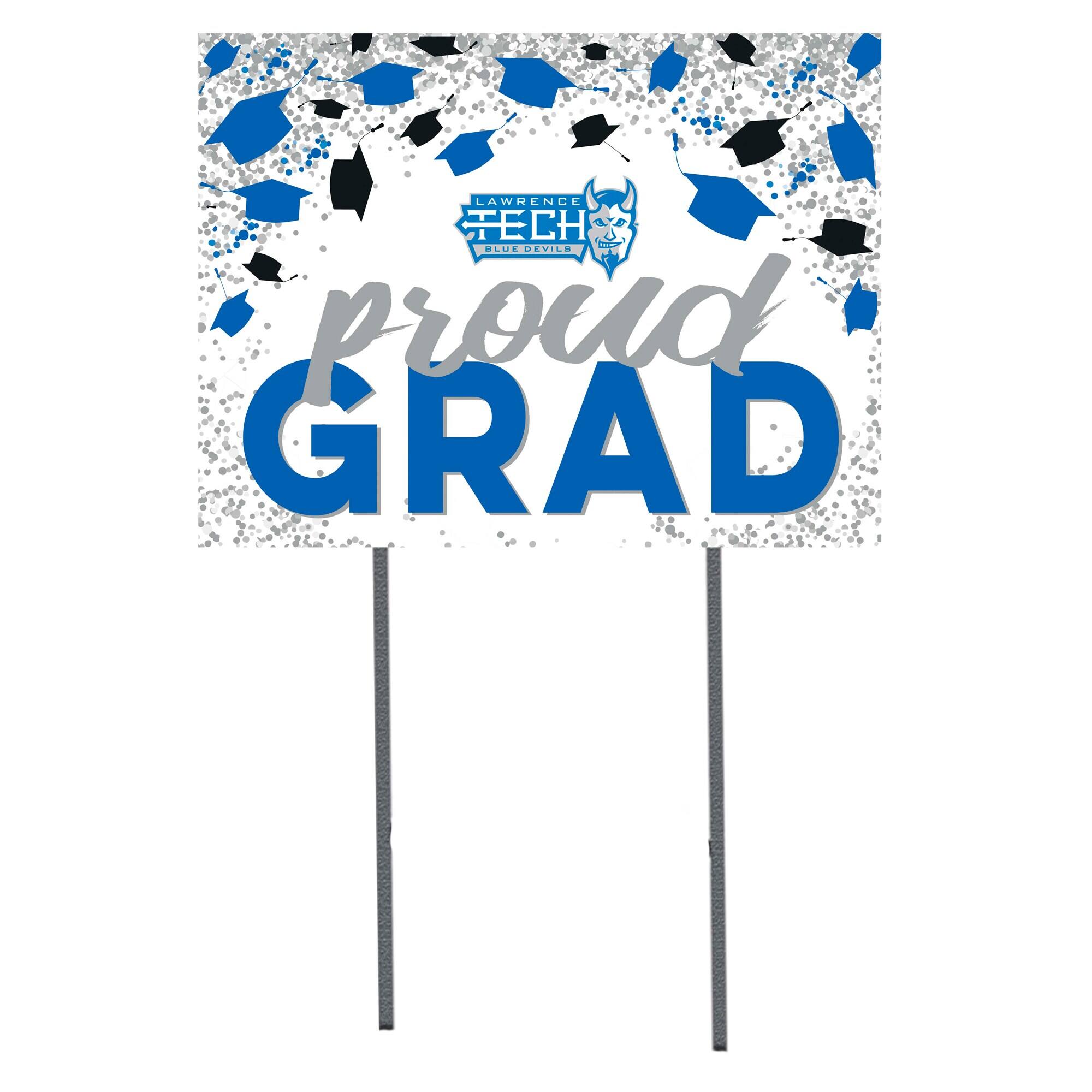 Lawrence Technological University Blue Devils 18" x 24" Proud Grad Yard Sign
