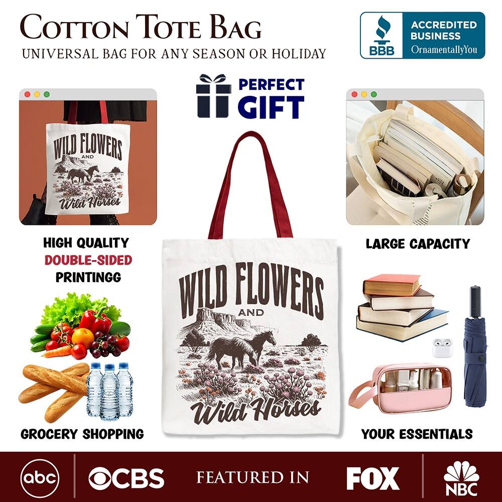 COTTON TOTE BAG  
UNIVERSAL BAG FOR ANY SEASON OR HOLIDAY  

**PERFECT GIFT**  

HIGH QUALITY  
DOUBLE-SIDED PRINTING  

LARGE CAPACITY  

GROCERY SHOPPING  

YOUR ESSENTIALS  

FEATURED IN  
abc | CBS | FOX | NBC  

ACCREDITED BUSINESS  
BBB  
OrnamentallyYou