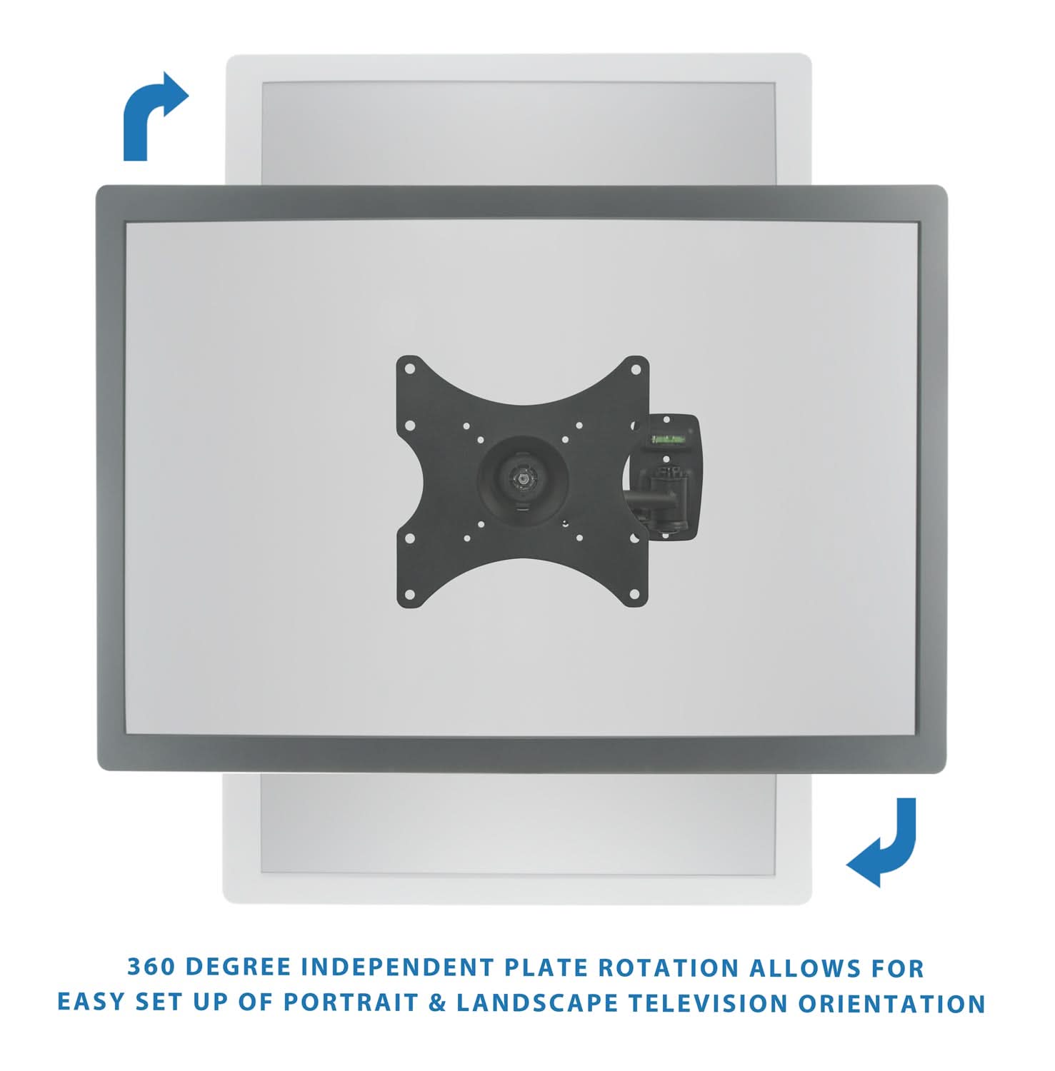 360 DEGREE INDEPENDENT PLATE ROTATION ALLOWS FOR EASY SET UP OF PORTRAIT & LANDSCAPE TELEVISION ORIENTATION