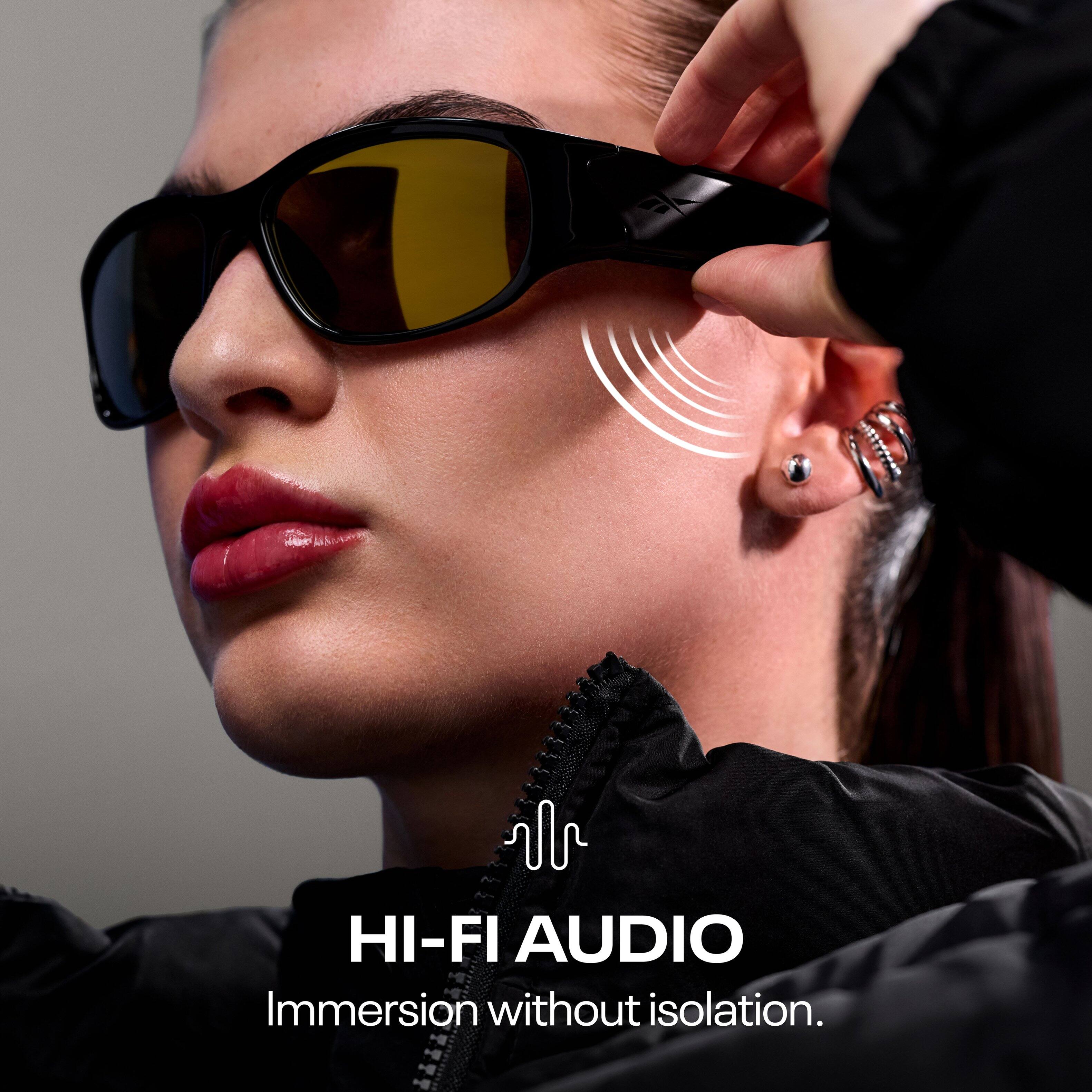 HI-FI AUDIO  
Immersion without isolation.