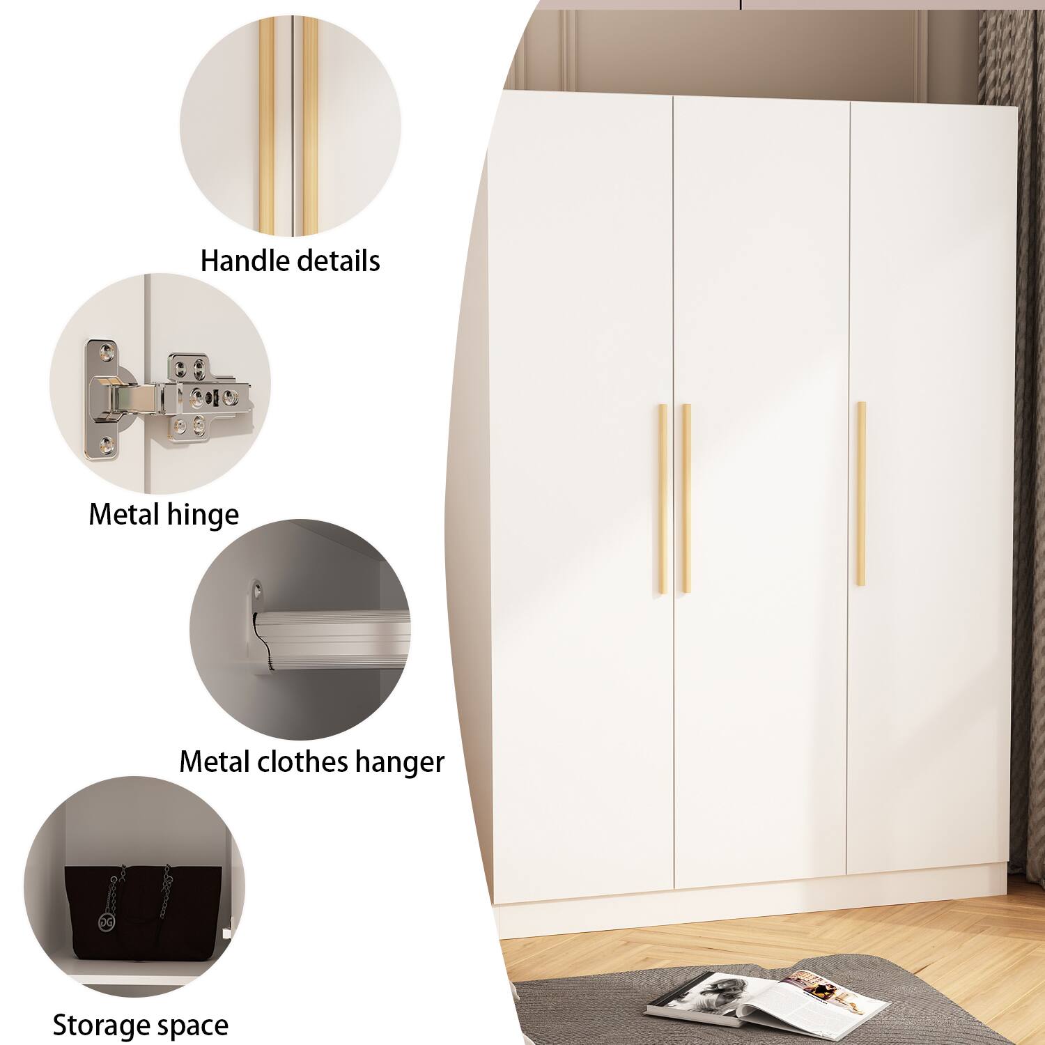 - Handle details
- Metal hinge
- Metal clothes hanger
- Storage space