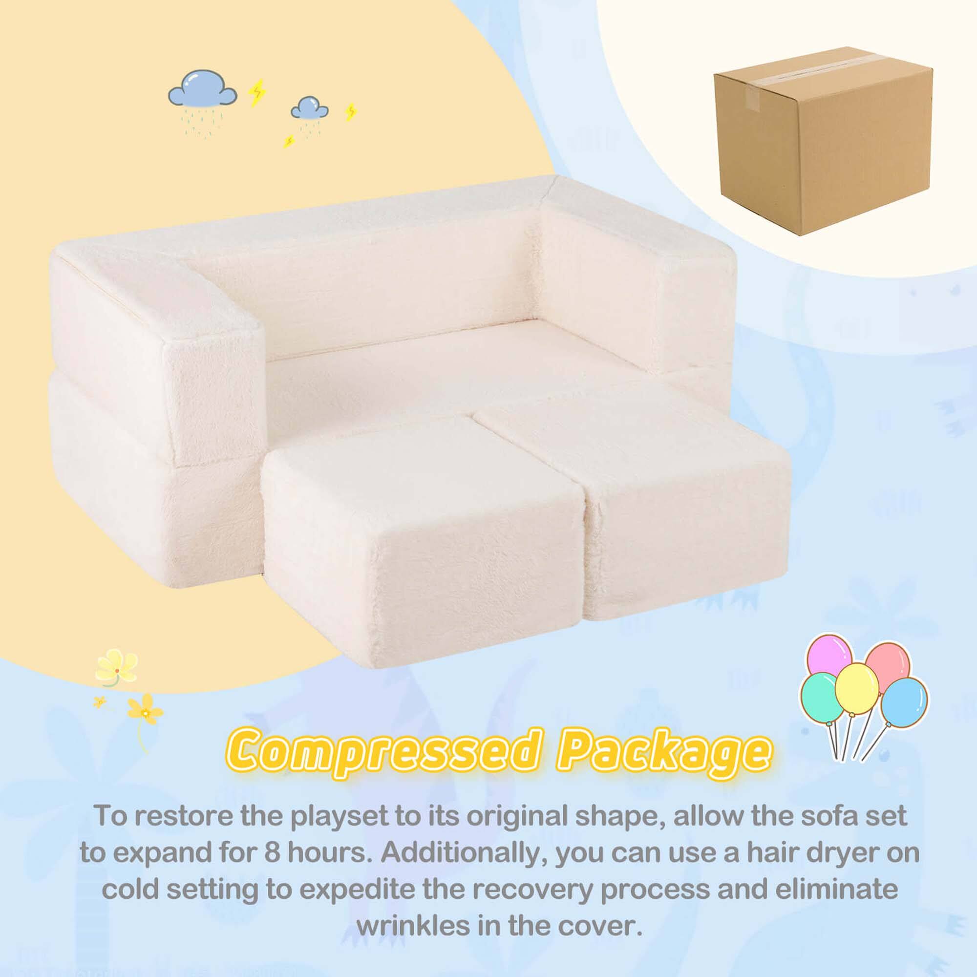 Compressed Package

To restore the playset to its original shape, allow the sofa set to expand for 8 hours. Additionally, you can use a hair dryer on cold setting to expedite the recovery process and eliminate wrinkles in the cover.
