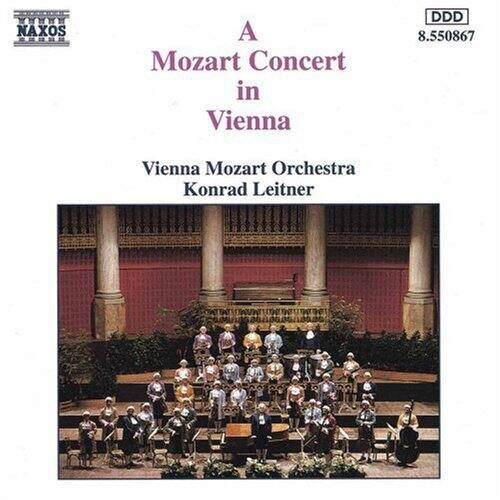 A Mozart Concert in Vienna

Vienna Mozart Orchestra  
Konrad Leitner

NAXOS  
8.550867  
DDD