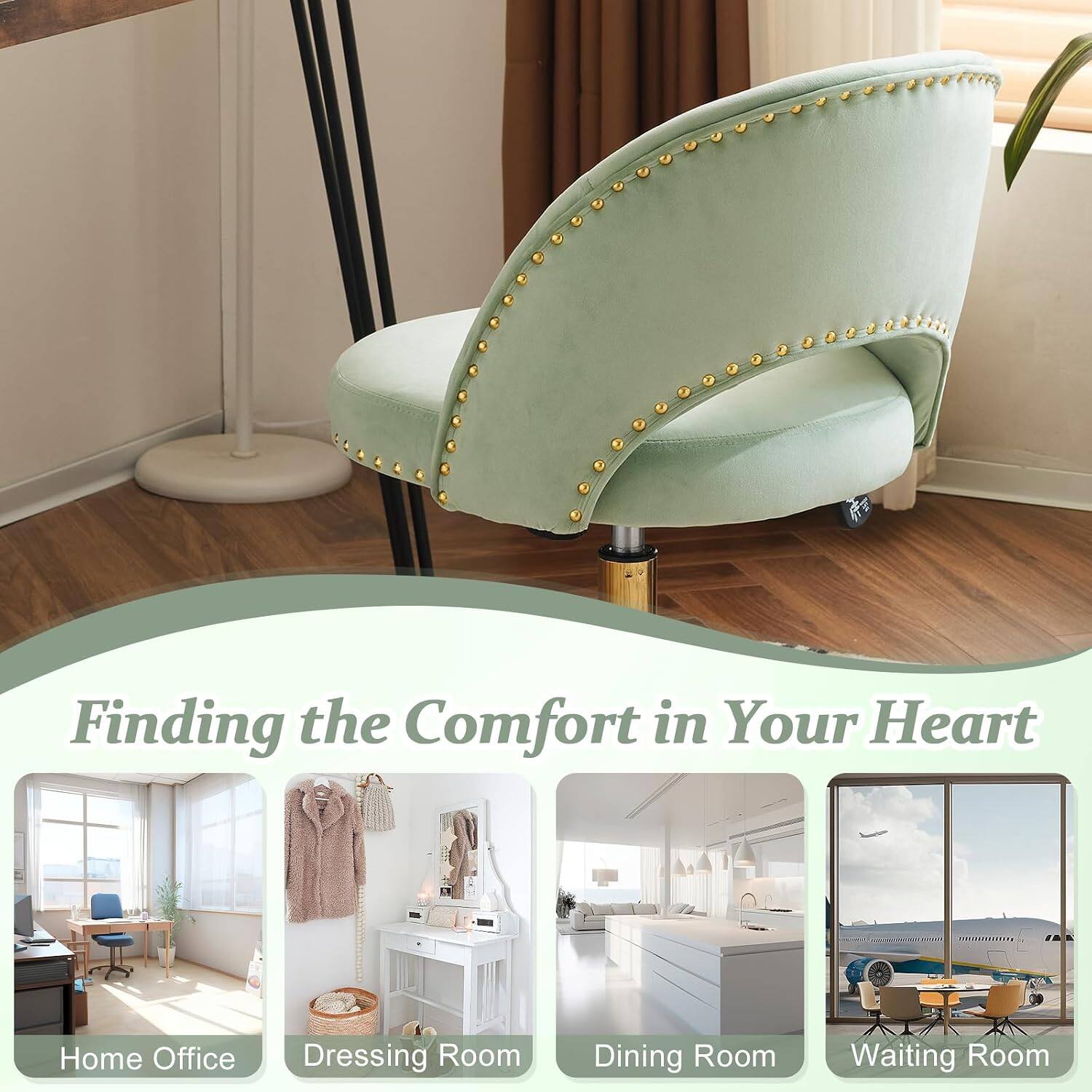 Finding the Comfort in Your Heart  
Home Office  
Dressing Room  
Dining Room  
Waiting Room