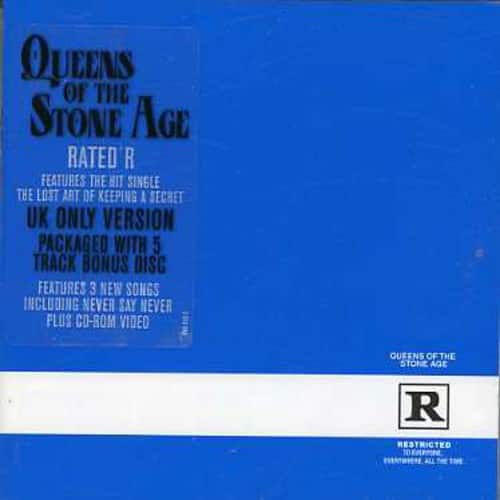 Queens of the Stone Age  
RATED R  
Features the hit single "The Lost Art of Keeping a Secret"  
UK Only Version  
Packaged with 5 Track Bonus Disc  
Features 3 New Songs Including "Never Say Never"  
Plus CD-ROM Video  

Queens of the Stone Age  
R  
Restricted to Adults Only