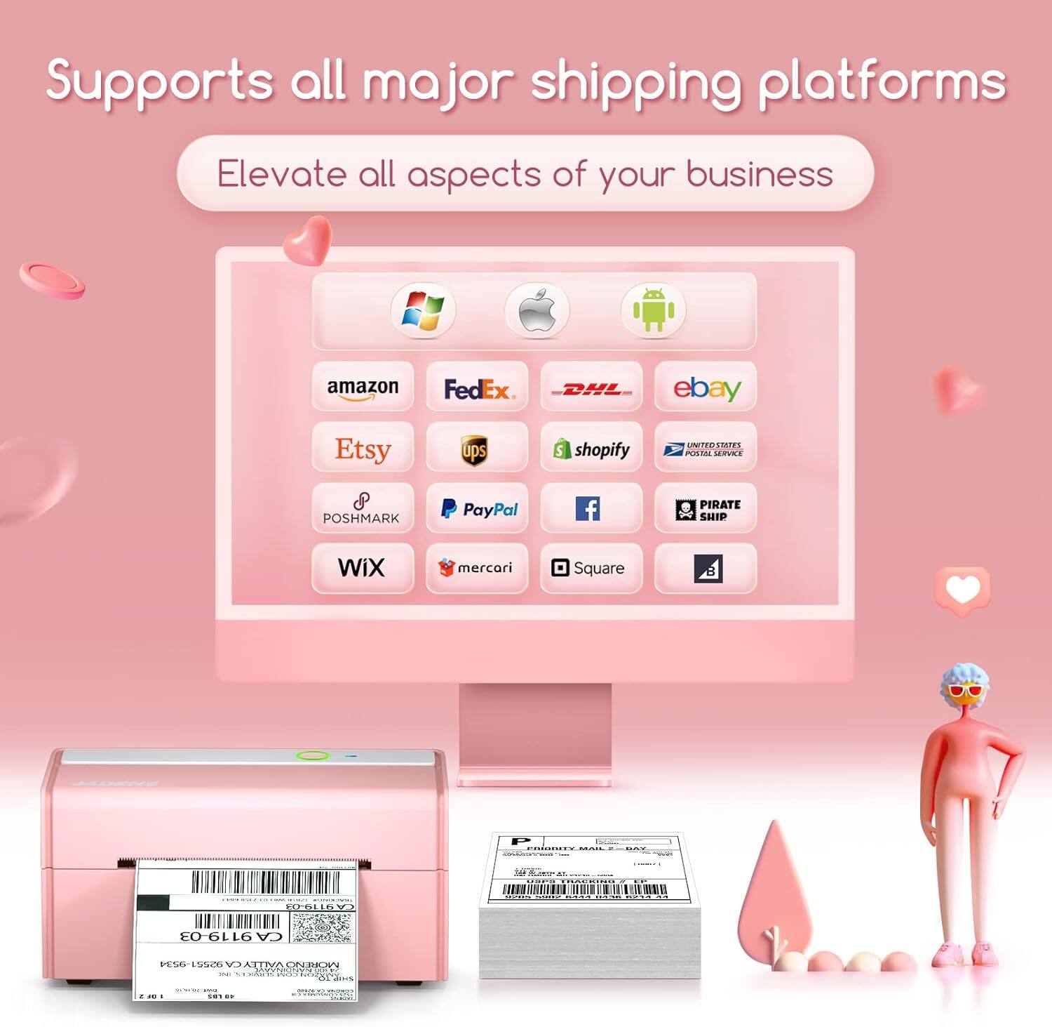 Supports all major shipping platforms

Elevate all aspects of your business

- Amazon
- FedEx
- DHL
- eBay
- Etsy
- UPS
- Shopify
- PayPal
- Poshmark
- Pirate Ship
- Wix
- Mercari
- Square
- United States Postal Service