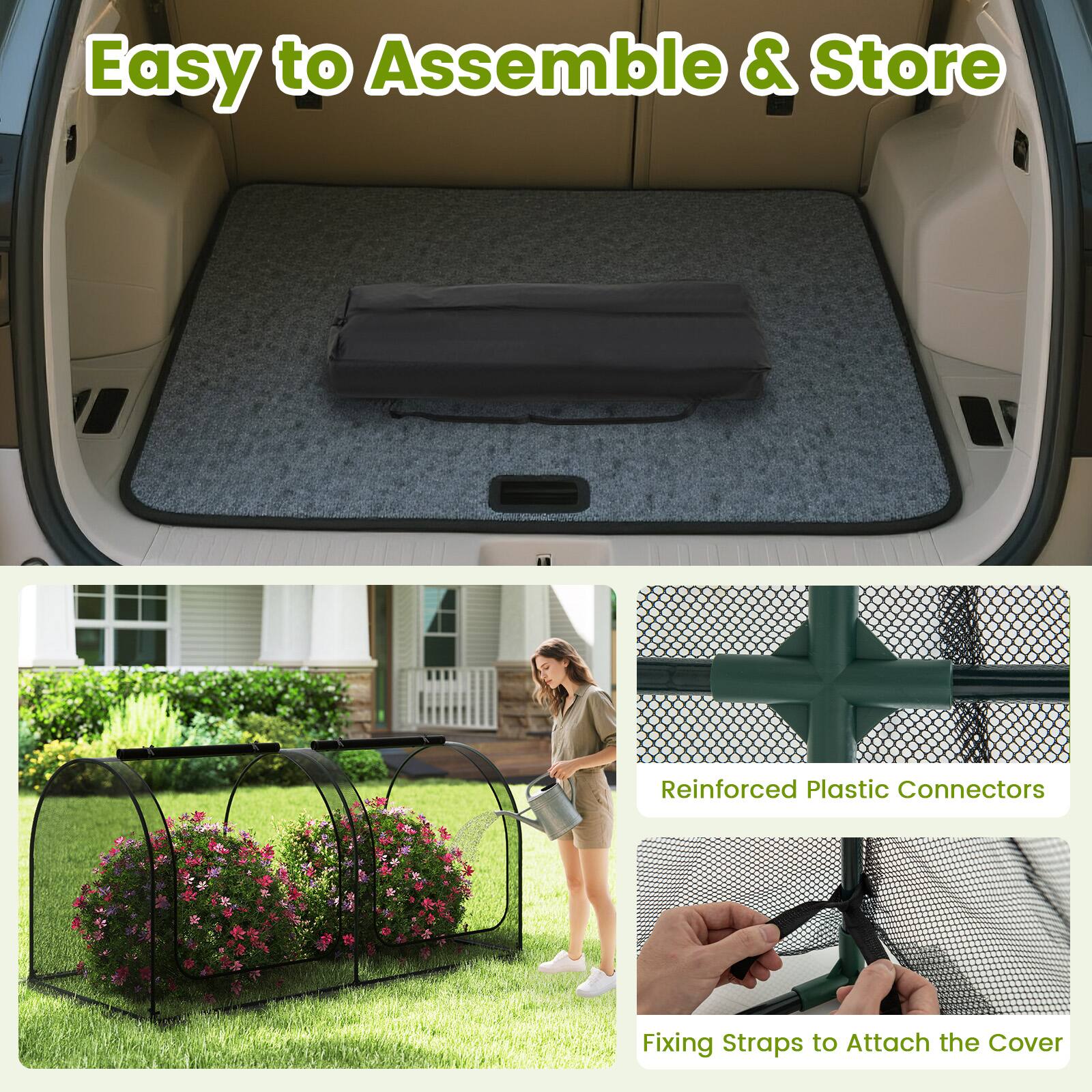 Easy to Assemble & Store

Reinforced Plastic Connectors

Fixing Straps to Attach the Cover