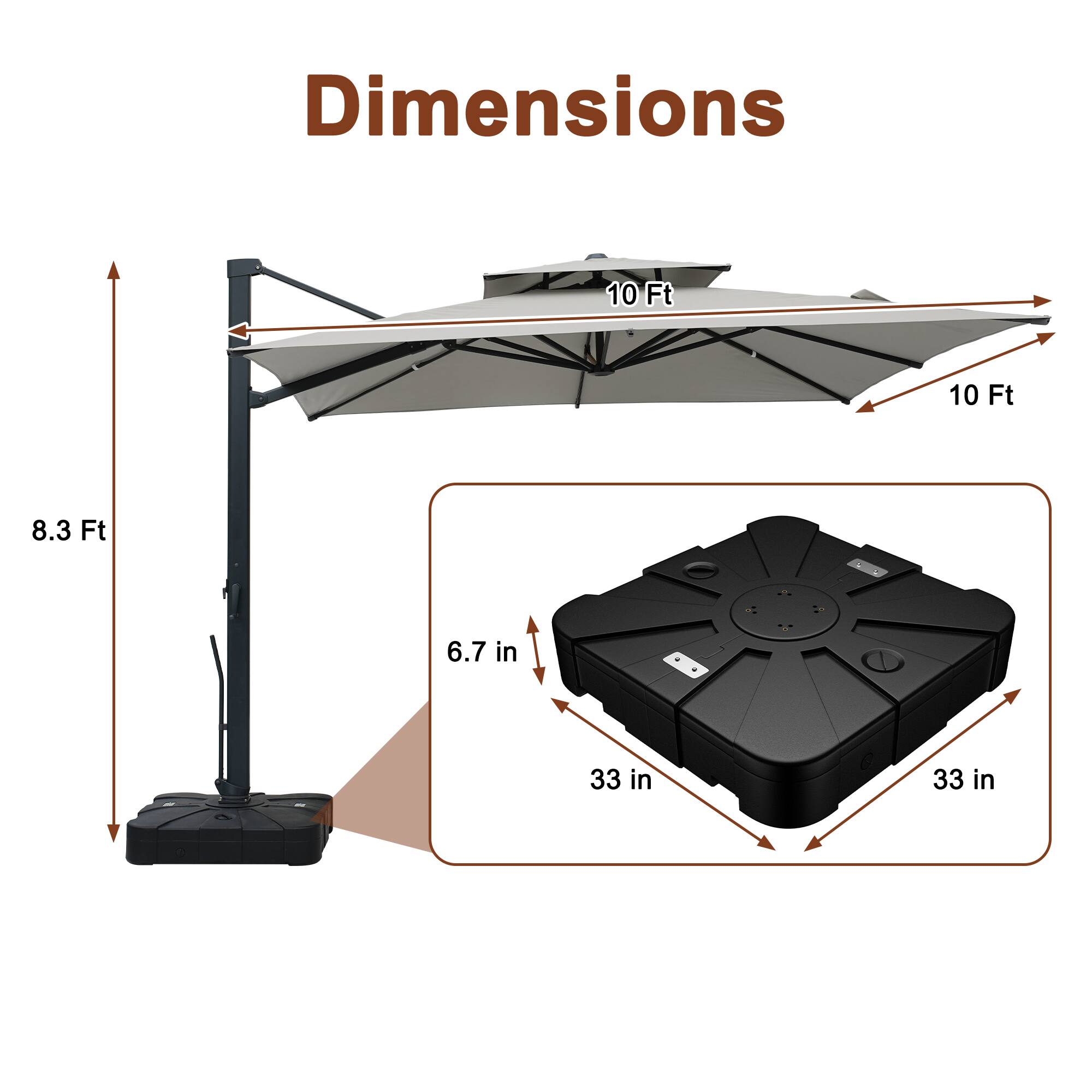 Dimensions: 10 Ft x 10 Ft, 8.3 Ft, 6.7 in, 33 in x 33 in