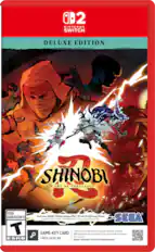 2 NINTENDO SWITCH. DELUXE EDITION SHINOBI ART OF VENGEANCE TEEN ADOLESCENTS T ESRB Includes SEGA Villains Stage DLC, Ghost Outfit and More Comprend DLC Niveau Méchants SEGA, Tenue de fantôme et plus SEGA 7 GB Full game download via internet required. See back. GAME-KEY CARD Téléchargement du jeu complet (7 Go) via Internet nécessaire. Voir au verso. CARTE CLÉ DE JEU support.nintendo.com/switch2/gamekeycard